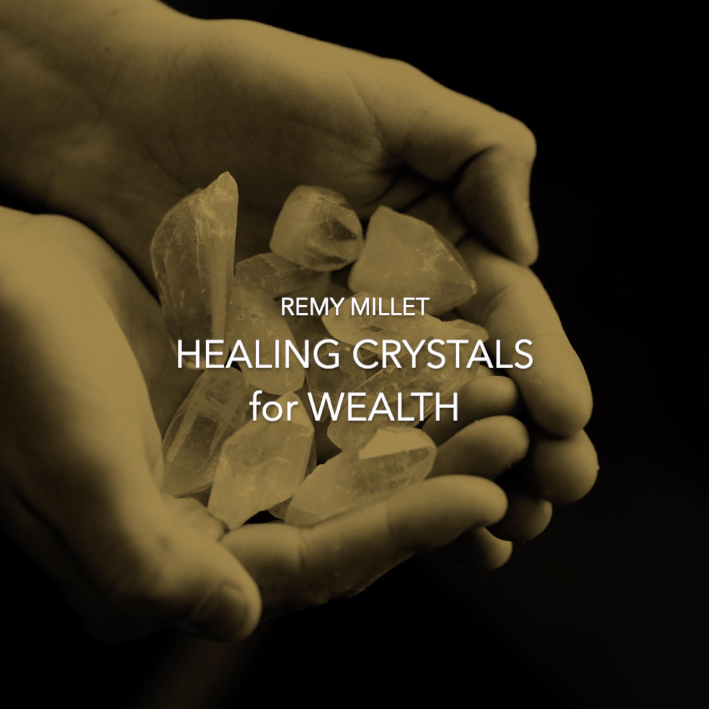 Healing Crystals for Wealth