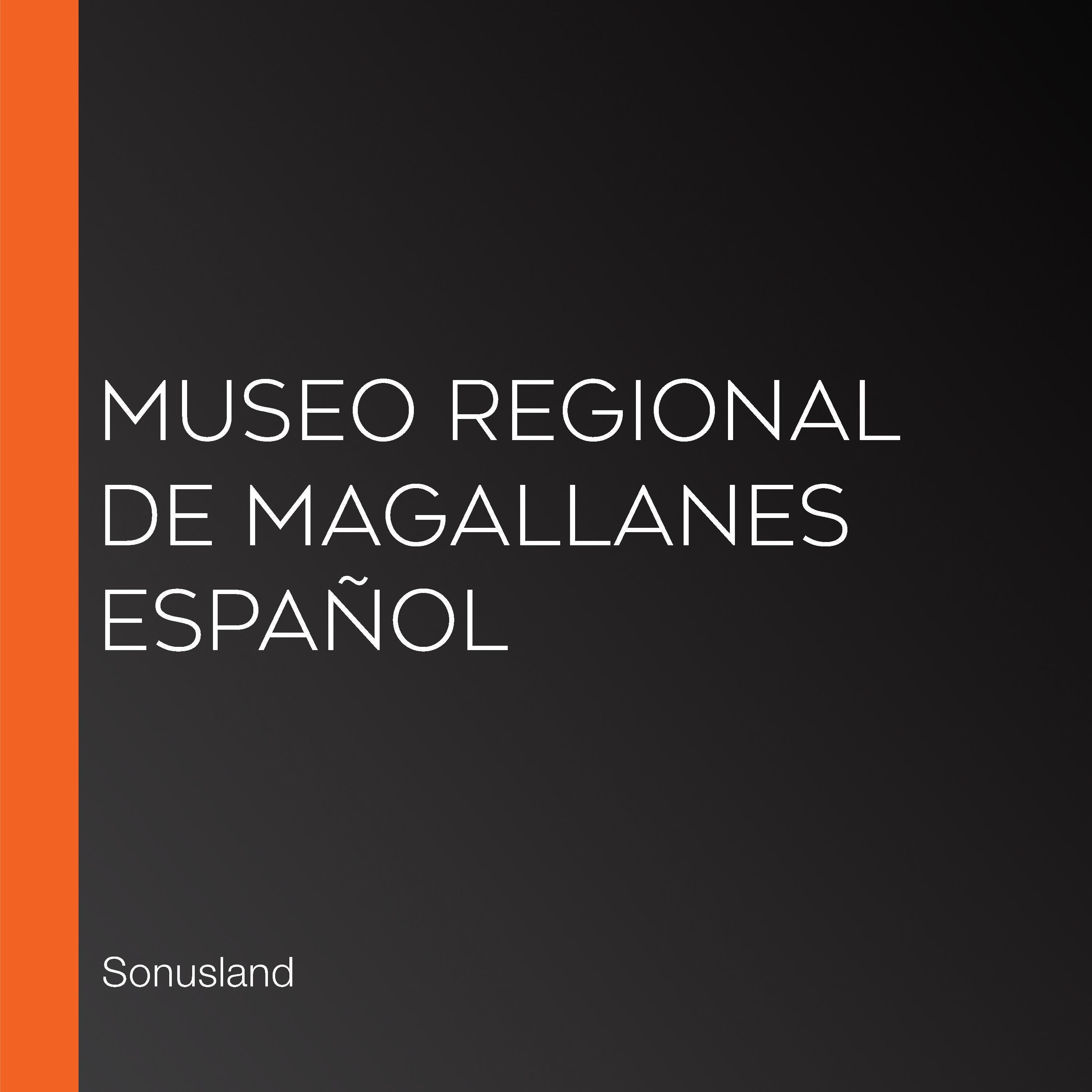 Museo Regional de Magallanes Español