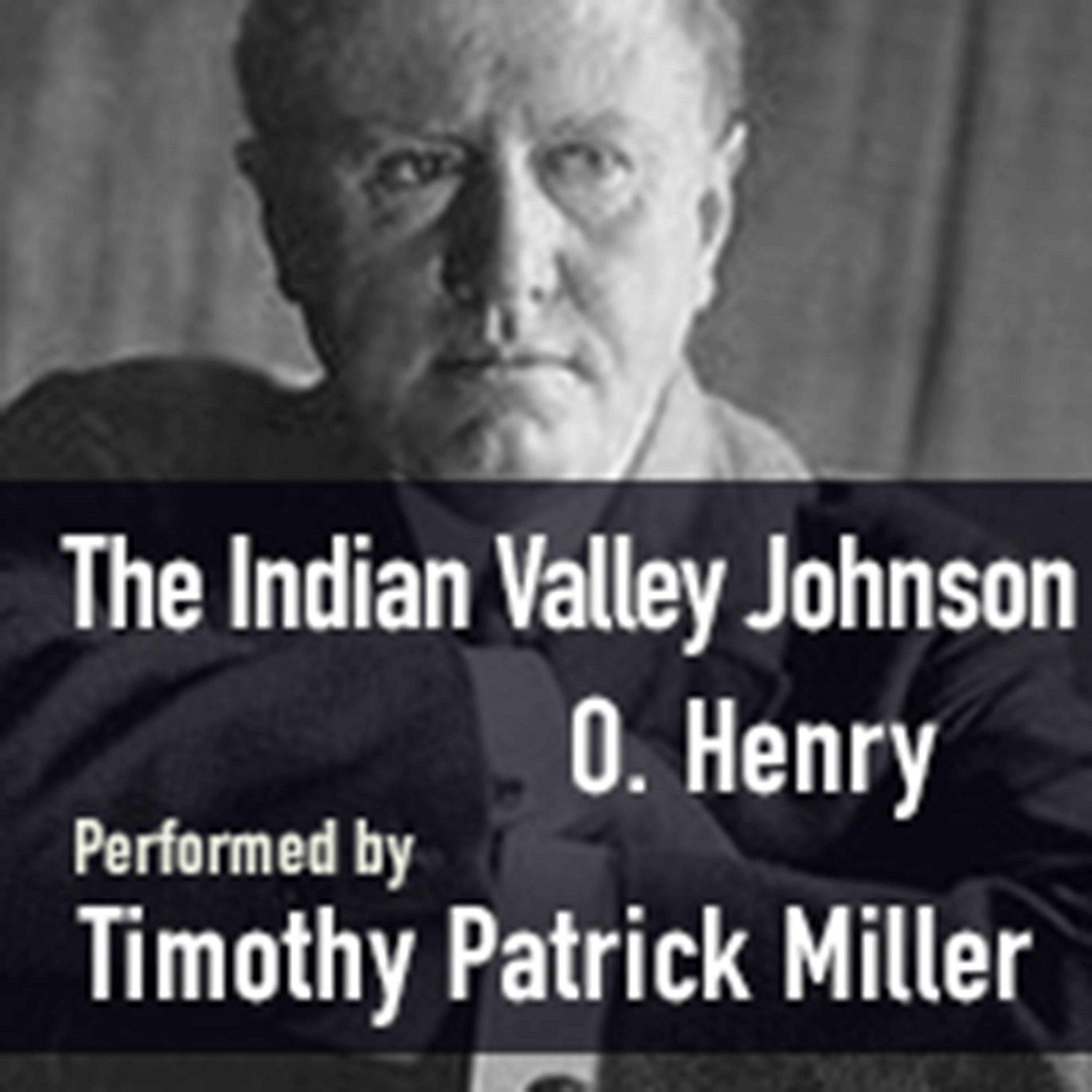 The Indian Summer Of Dry Valley Johnson