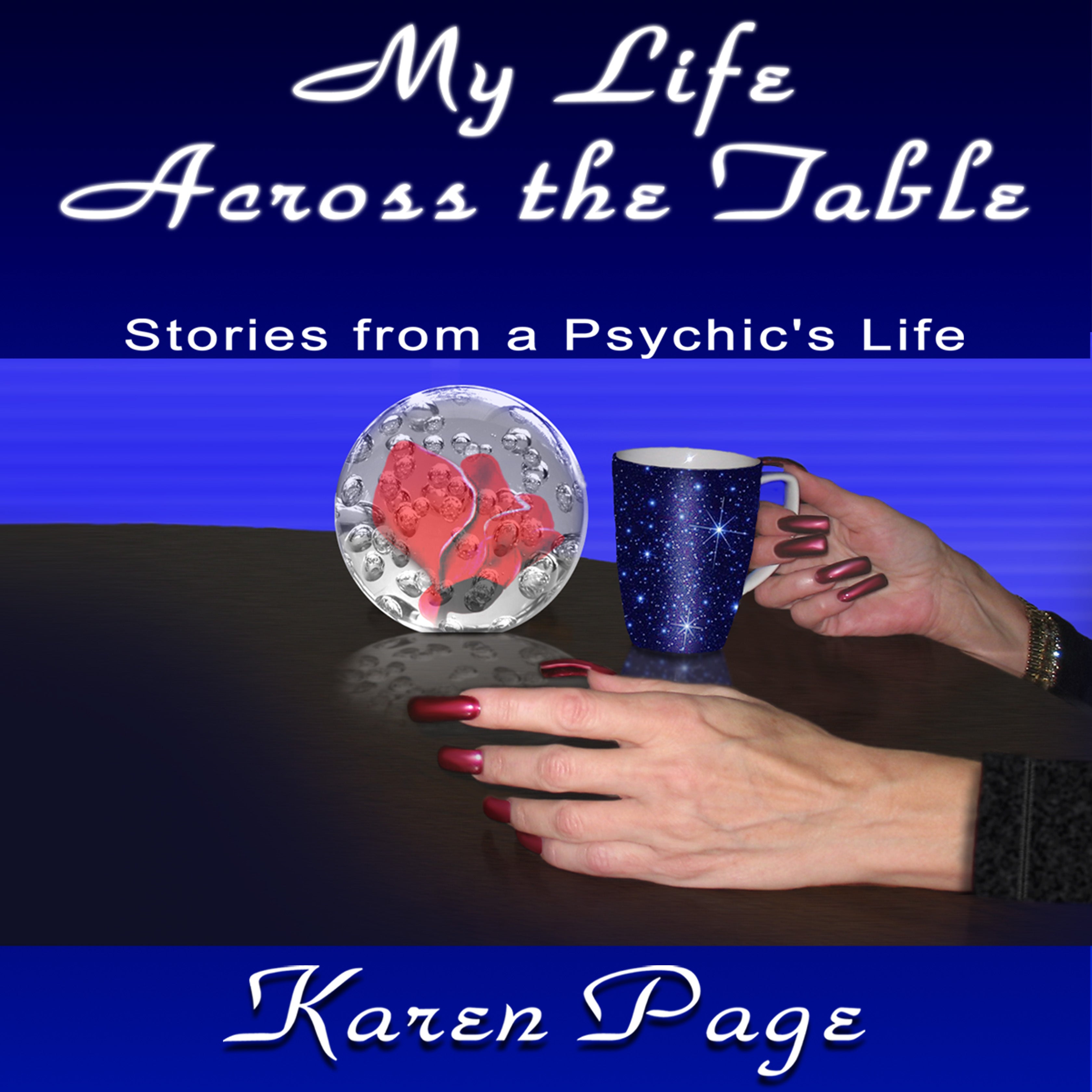 My Life Across the Table