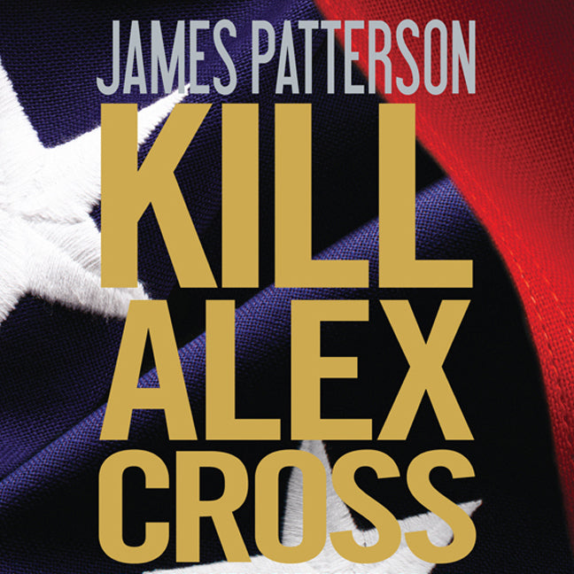 Kill Alex Cross