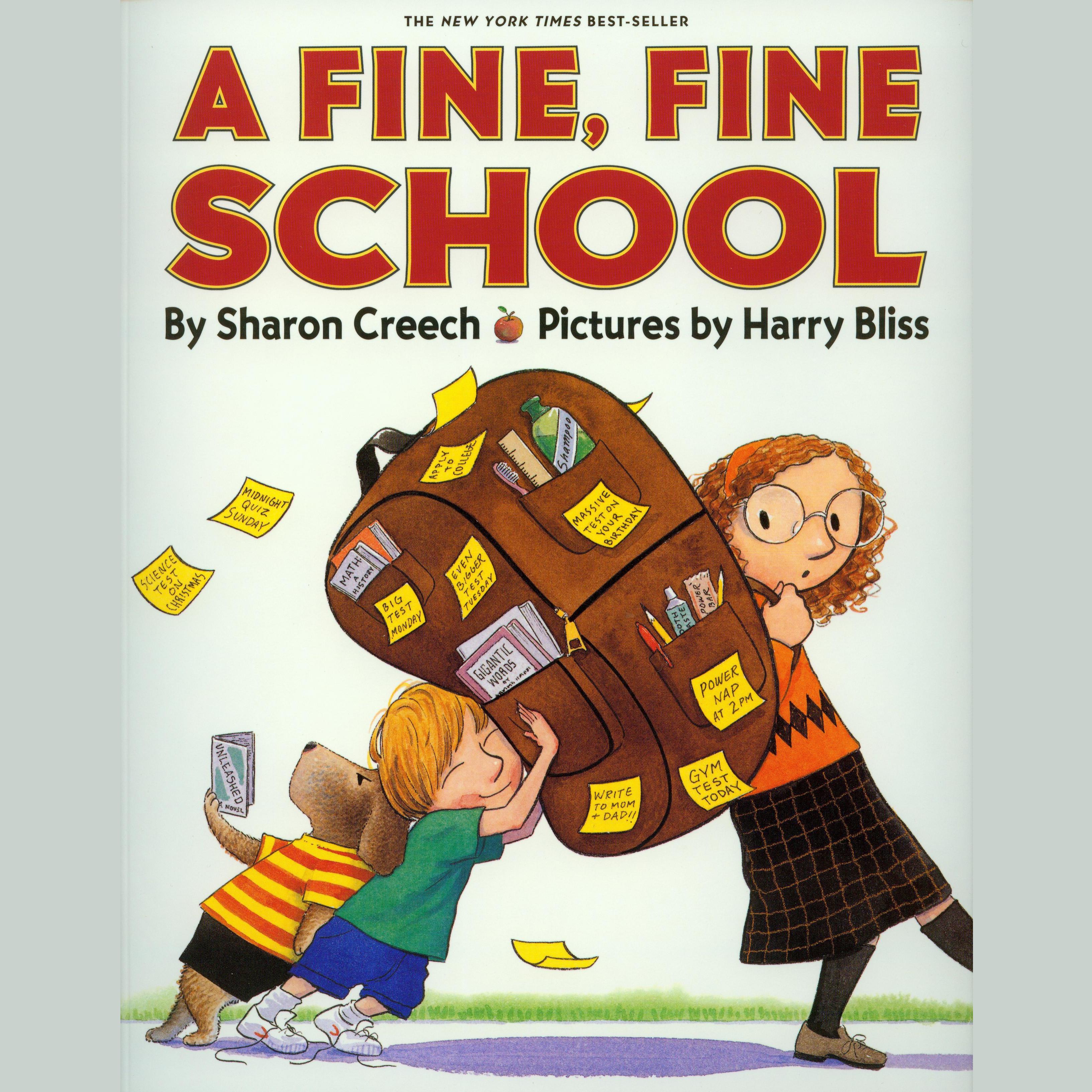 The Fine, Fine School