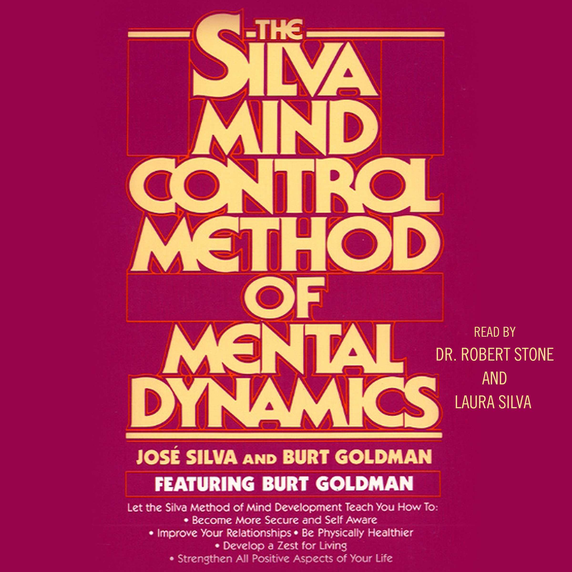 Silva Mind Control Method of Mental Dynamics