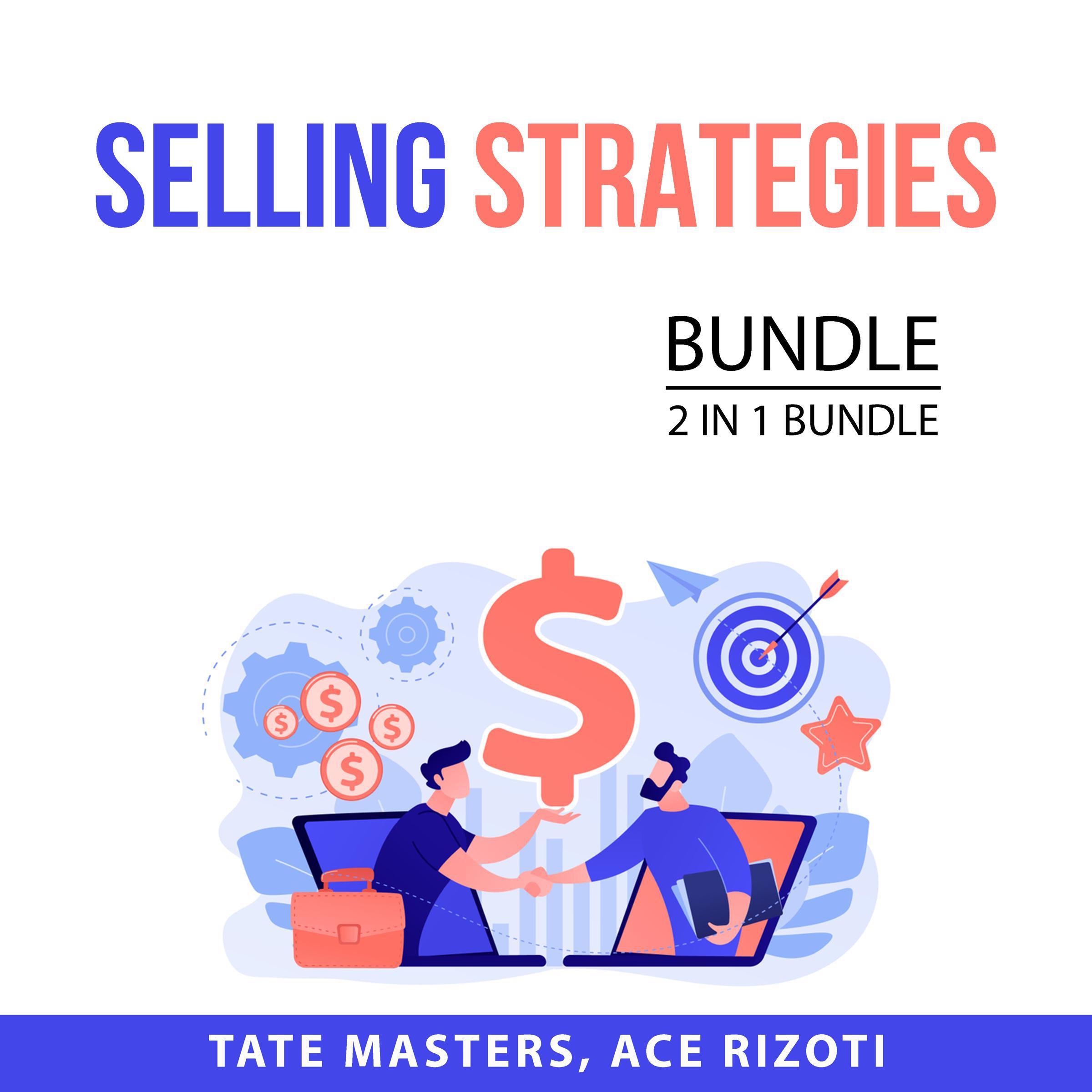 Selling Strategies Bundle, 2 in 1 Bundle