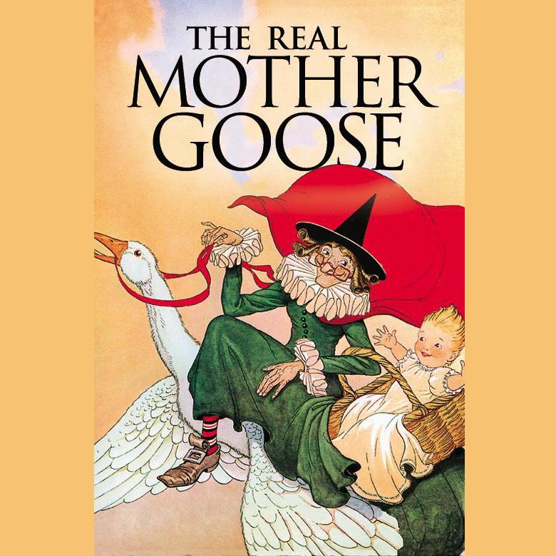The Real Mother Goose