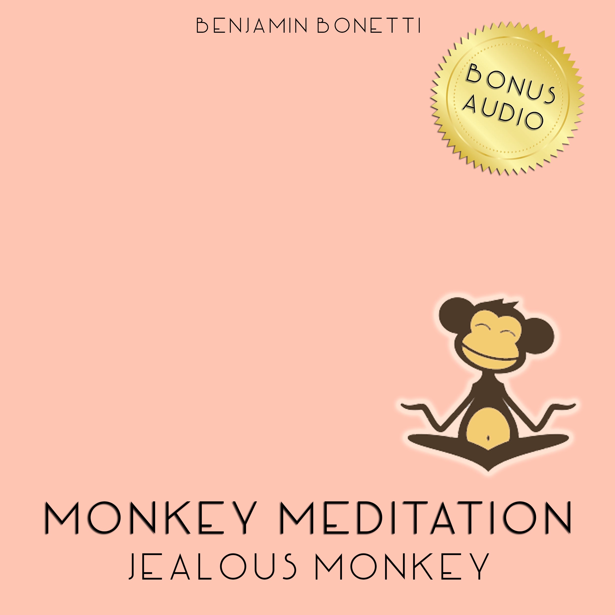 Jealous Monkey Meditation