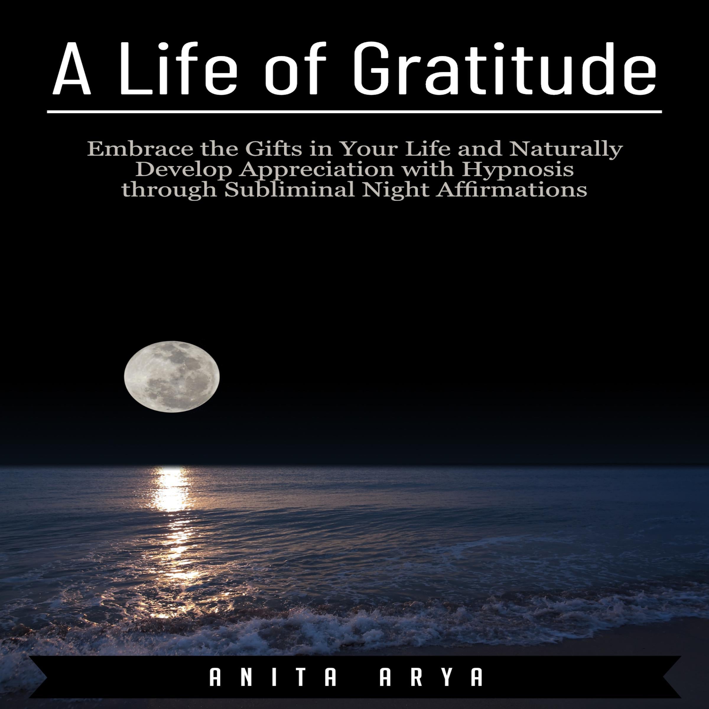 A Life of Gratitude