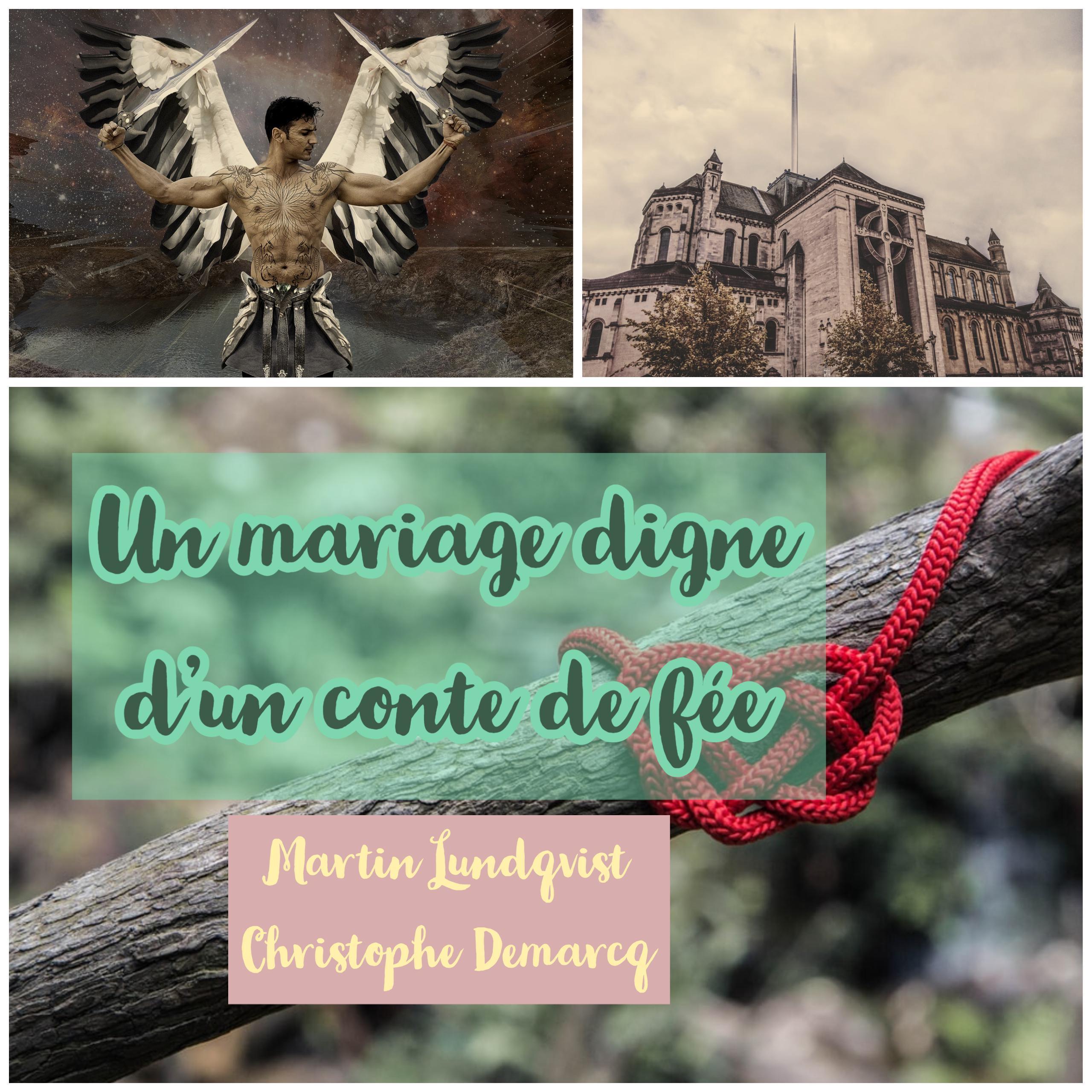 Un mariage digne d'un conte de fée