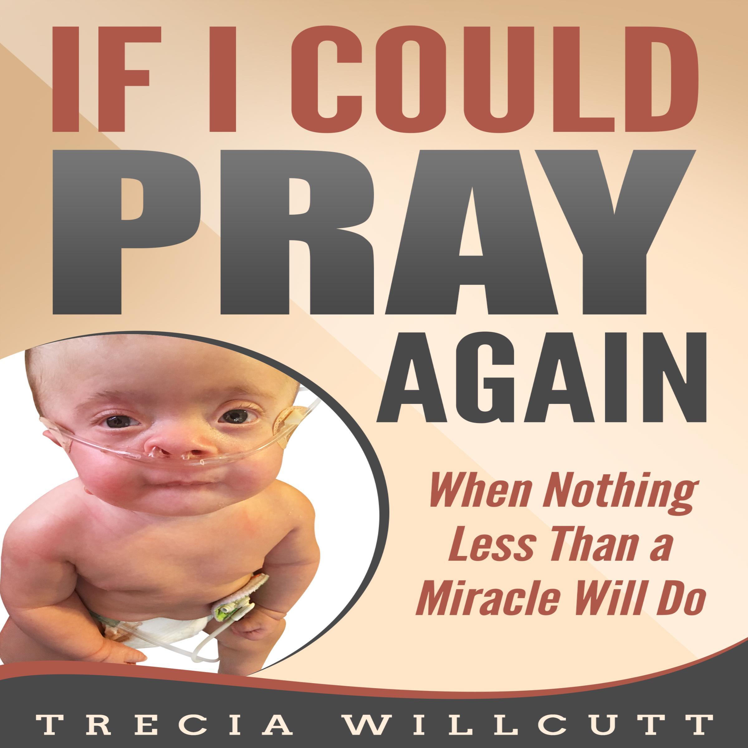 If I Could Pray Again