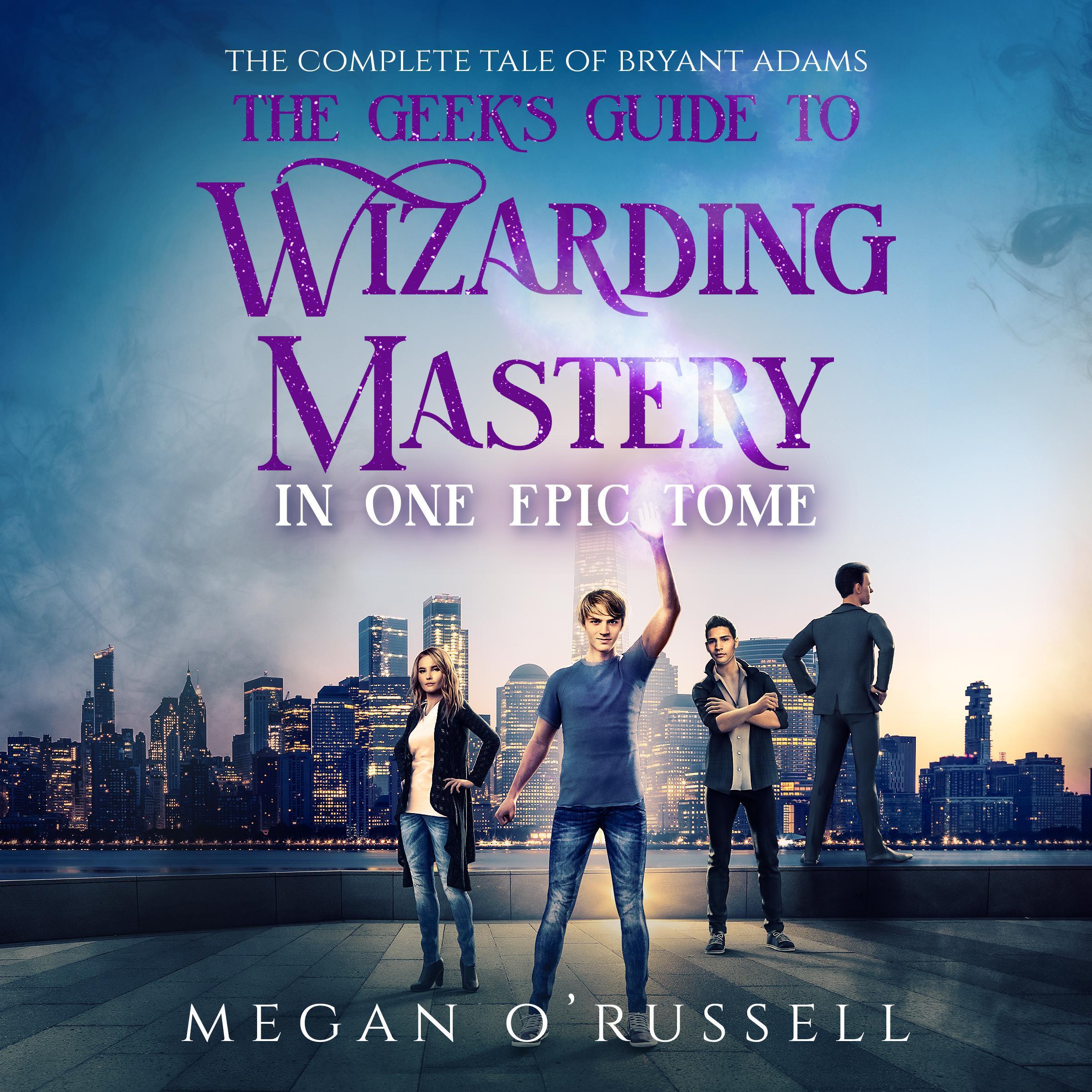 The Geek's Guide to Wizarding Mastery in One Epic Tome