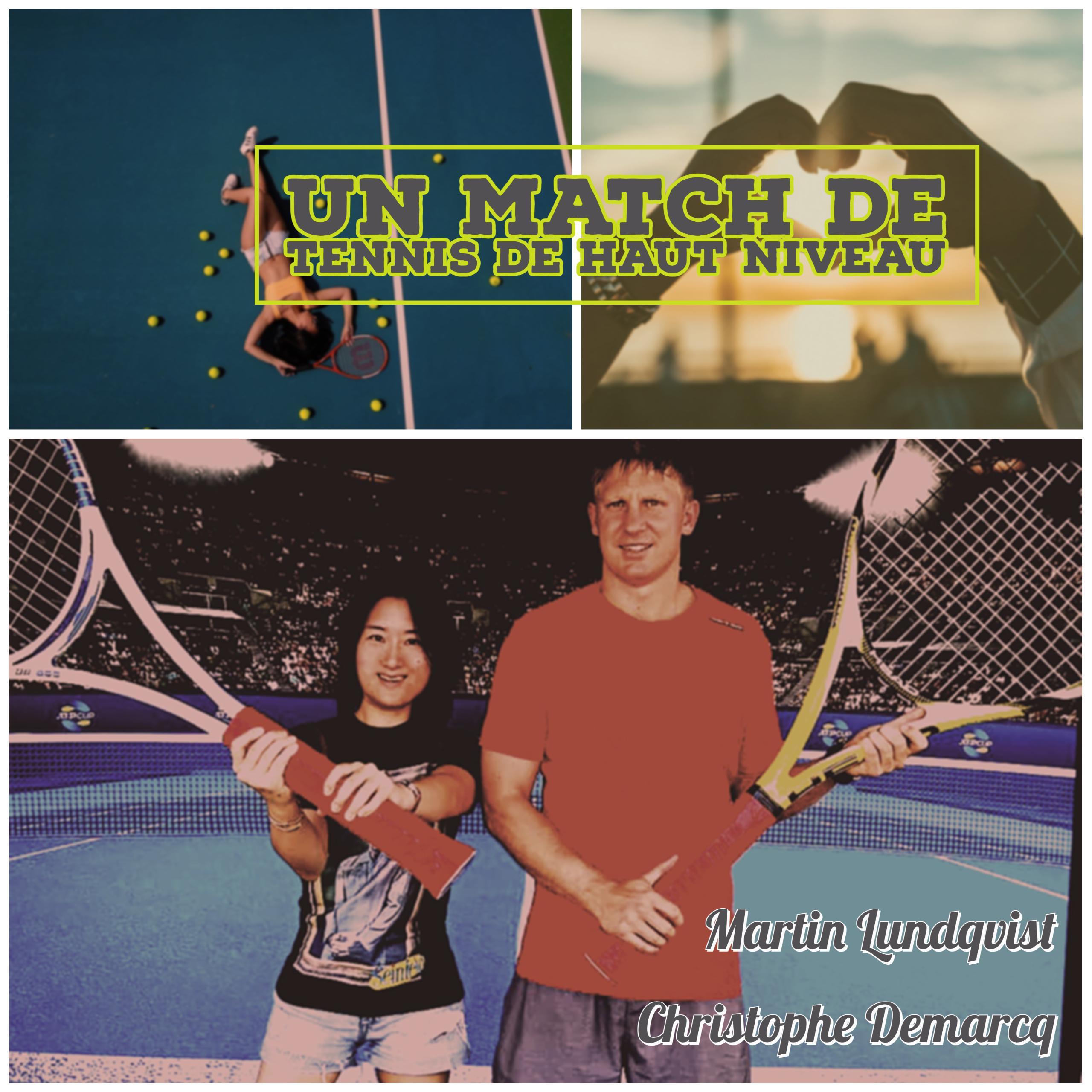 Un match de tennis de haut niveau