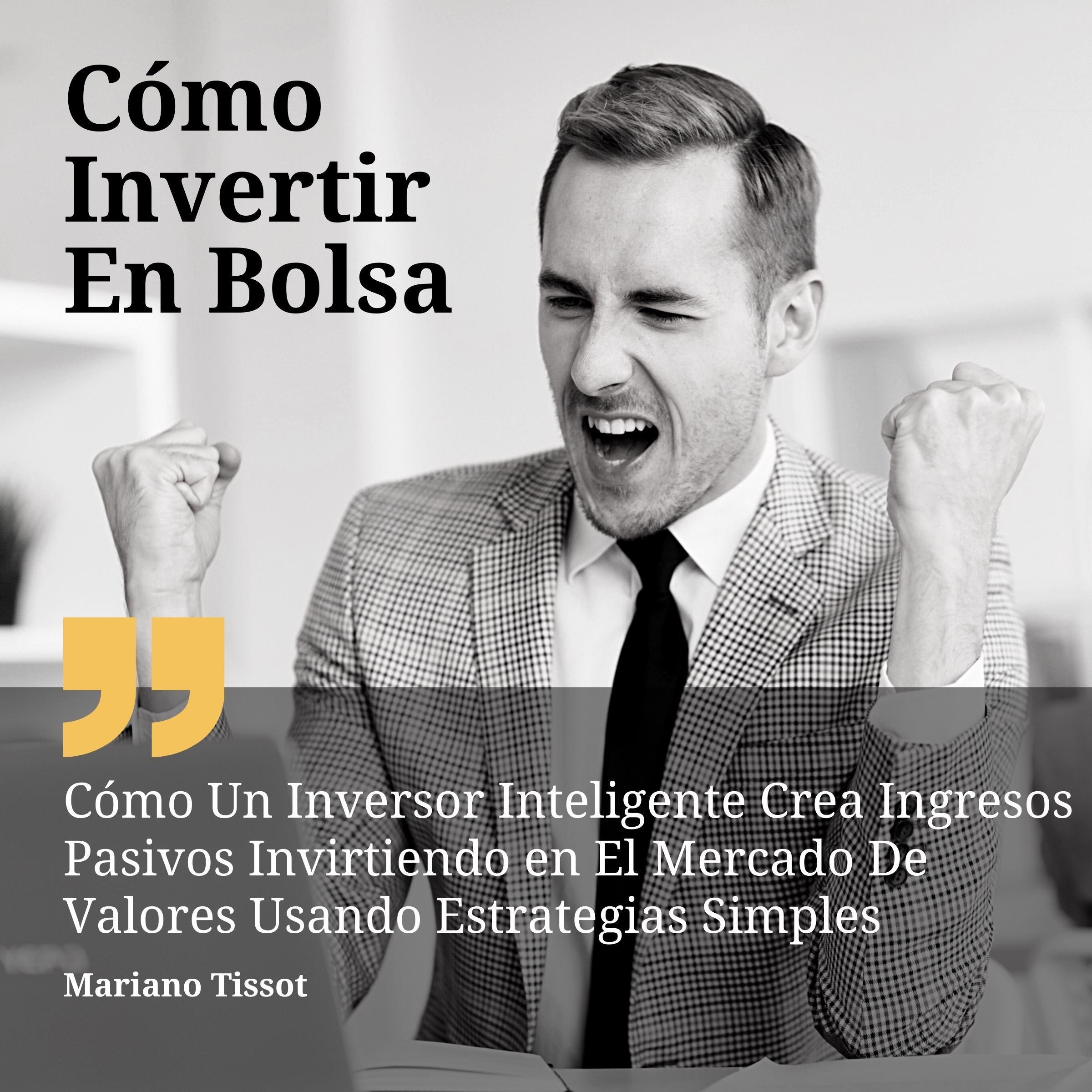 Cómo Invertir En Bolsa