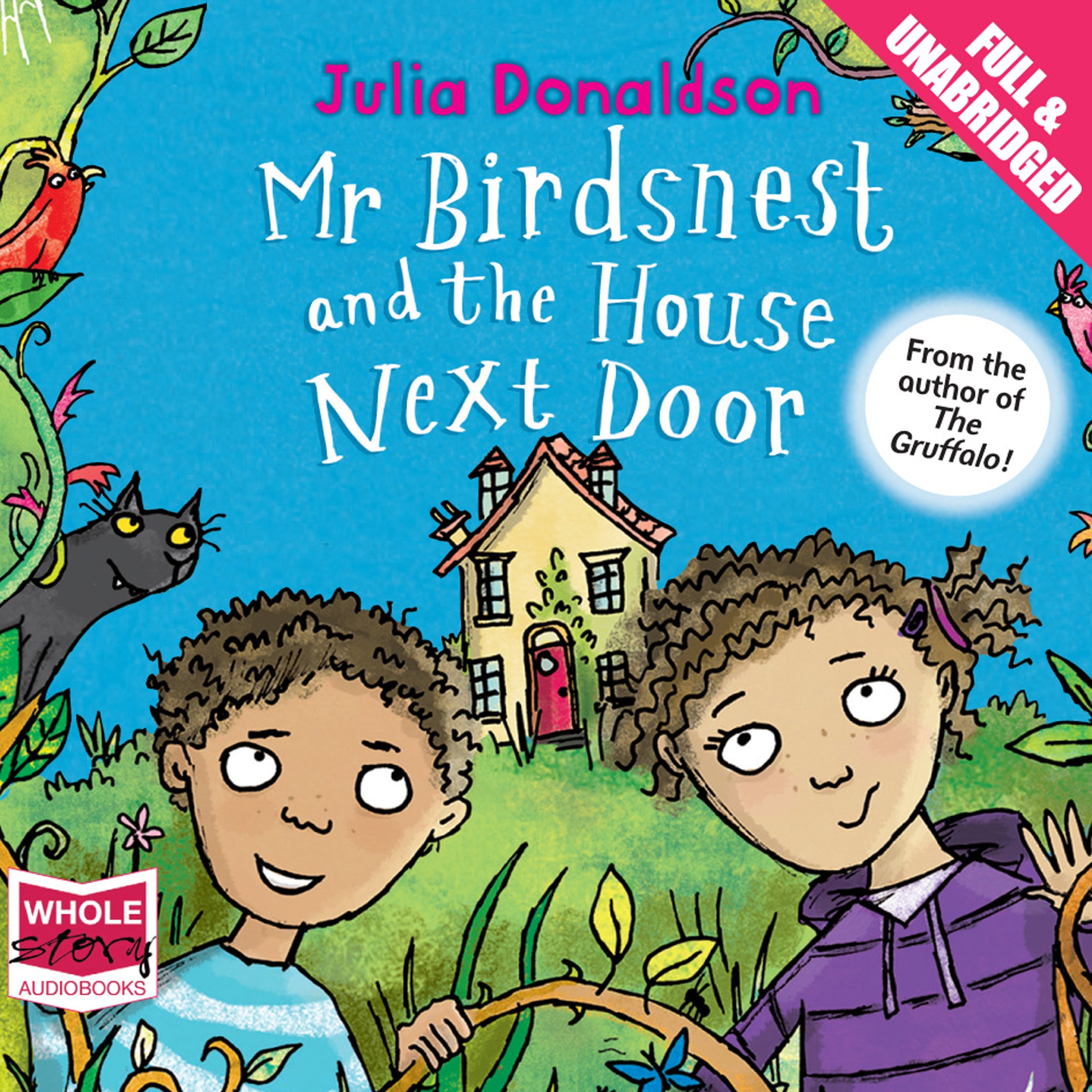 Mr. Birdsnest and the House Next Door