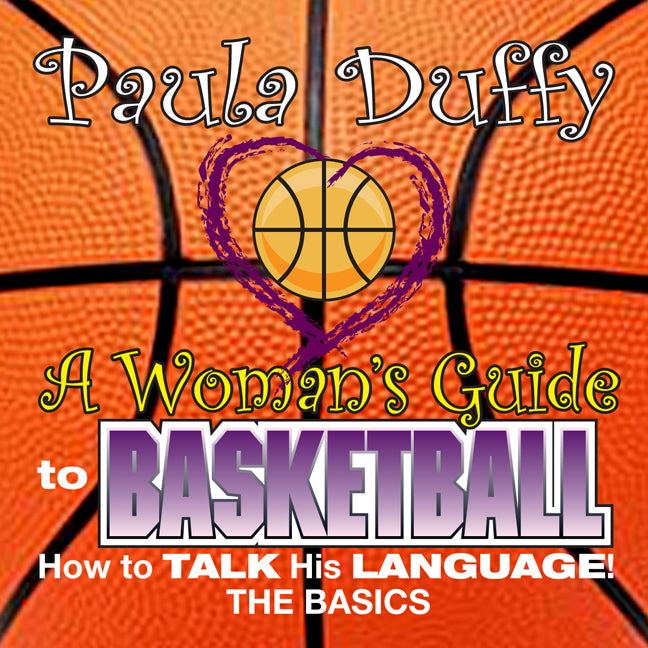 Woman's Guide to Basketball