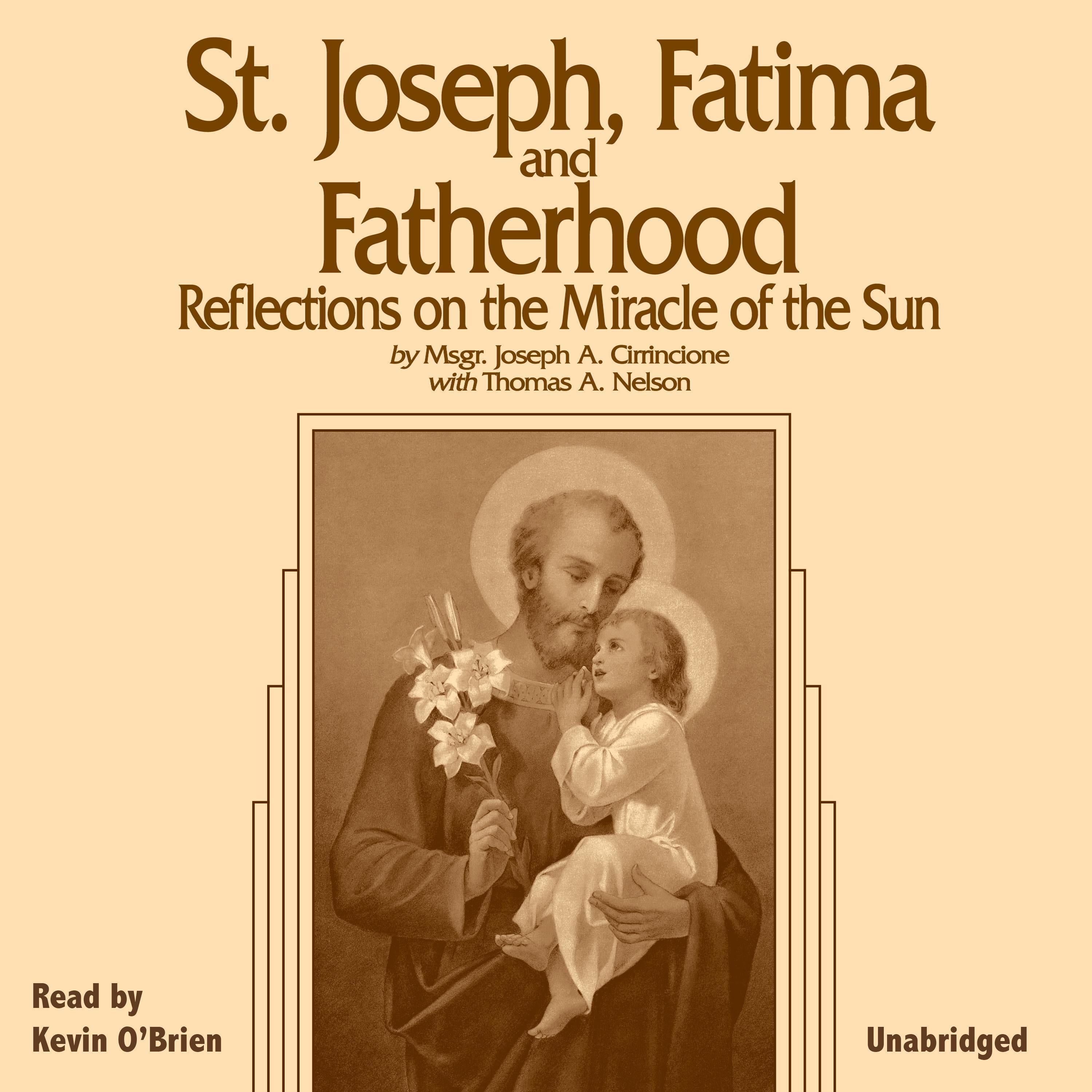 St. Joseph, Fatima and Fatherhood: Reflections on the “Miracle of the Sun”