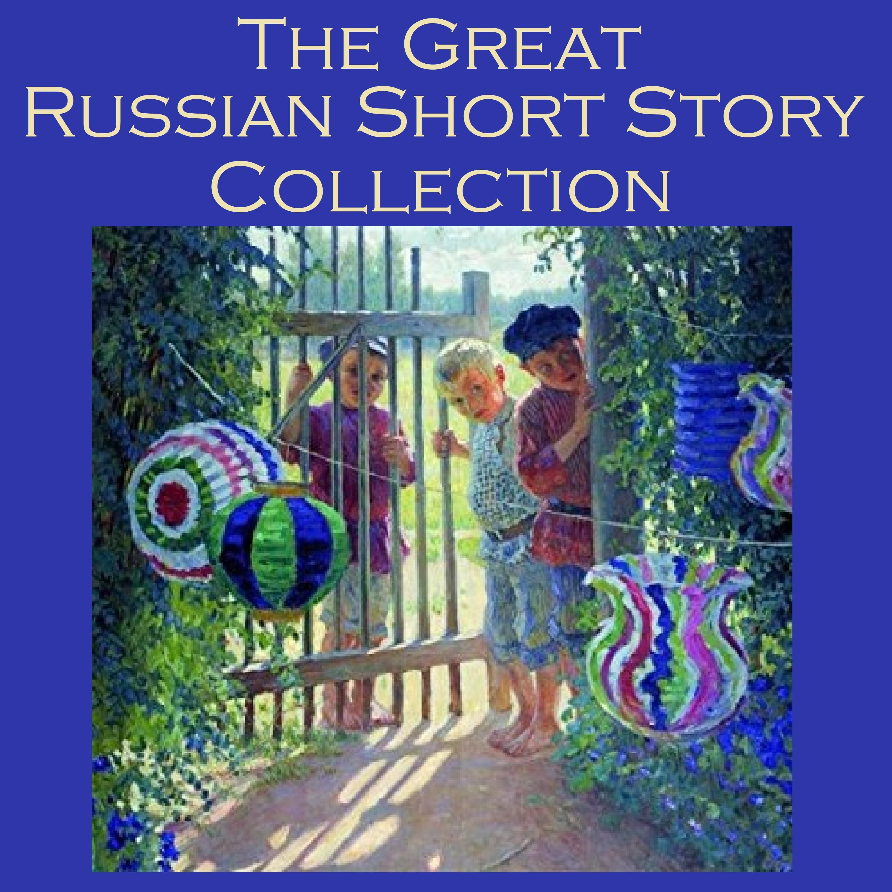 The Great Russian Short Story Collection