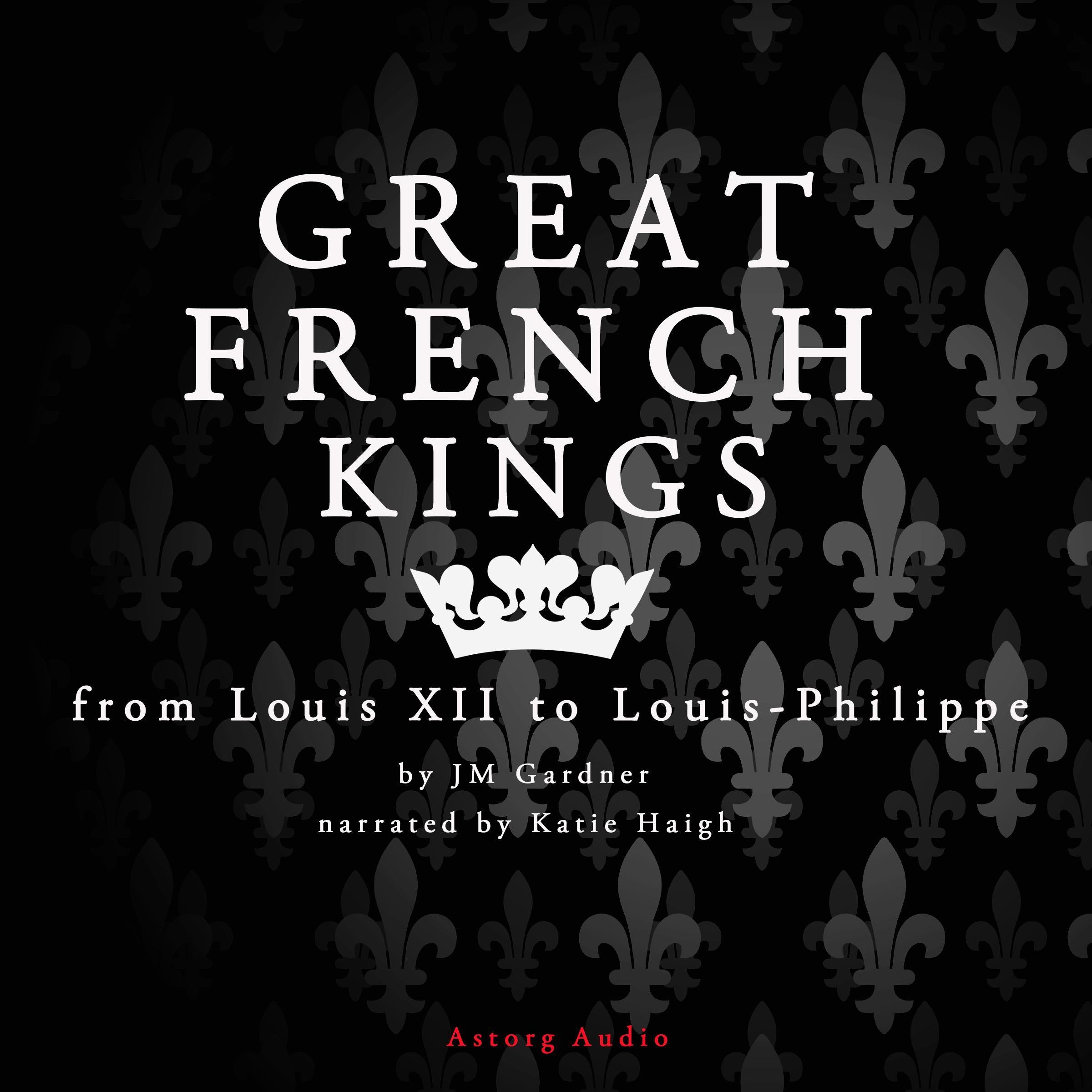Great French Kings: