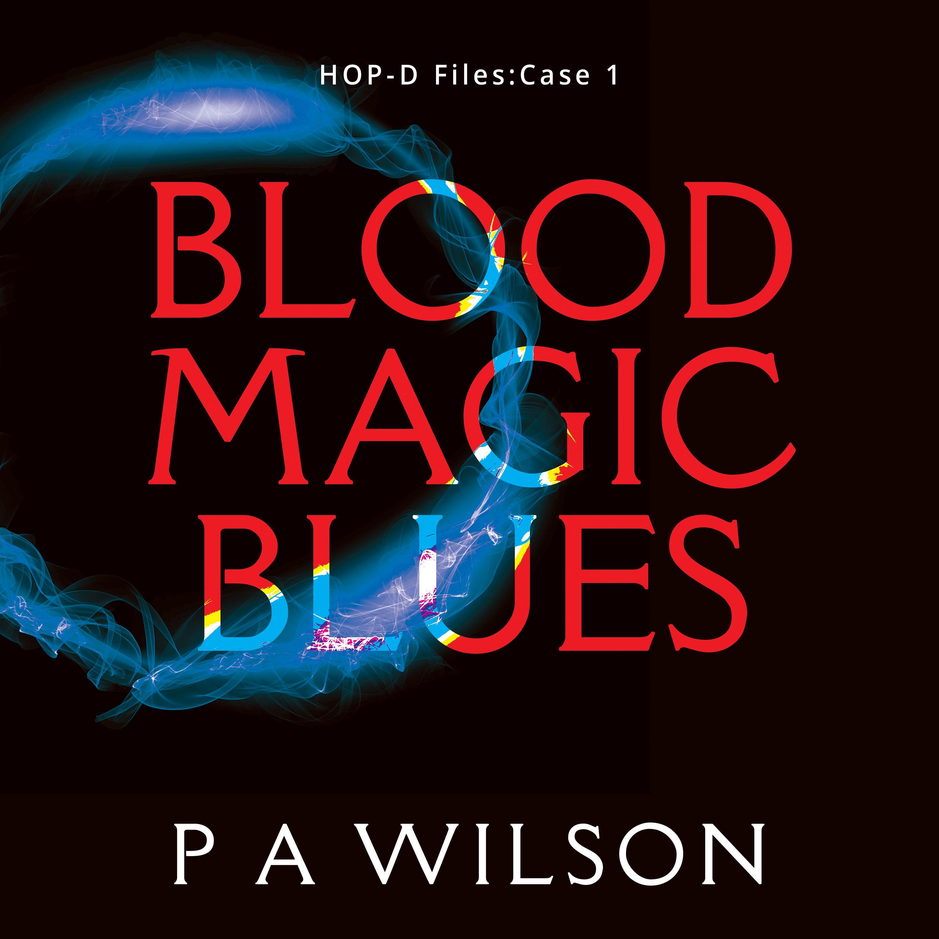 Blood Magic Blues