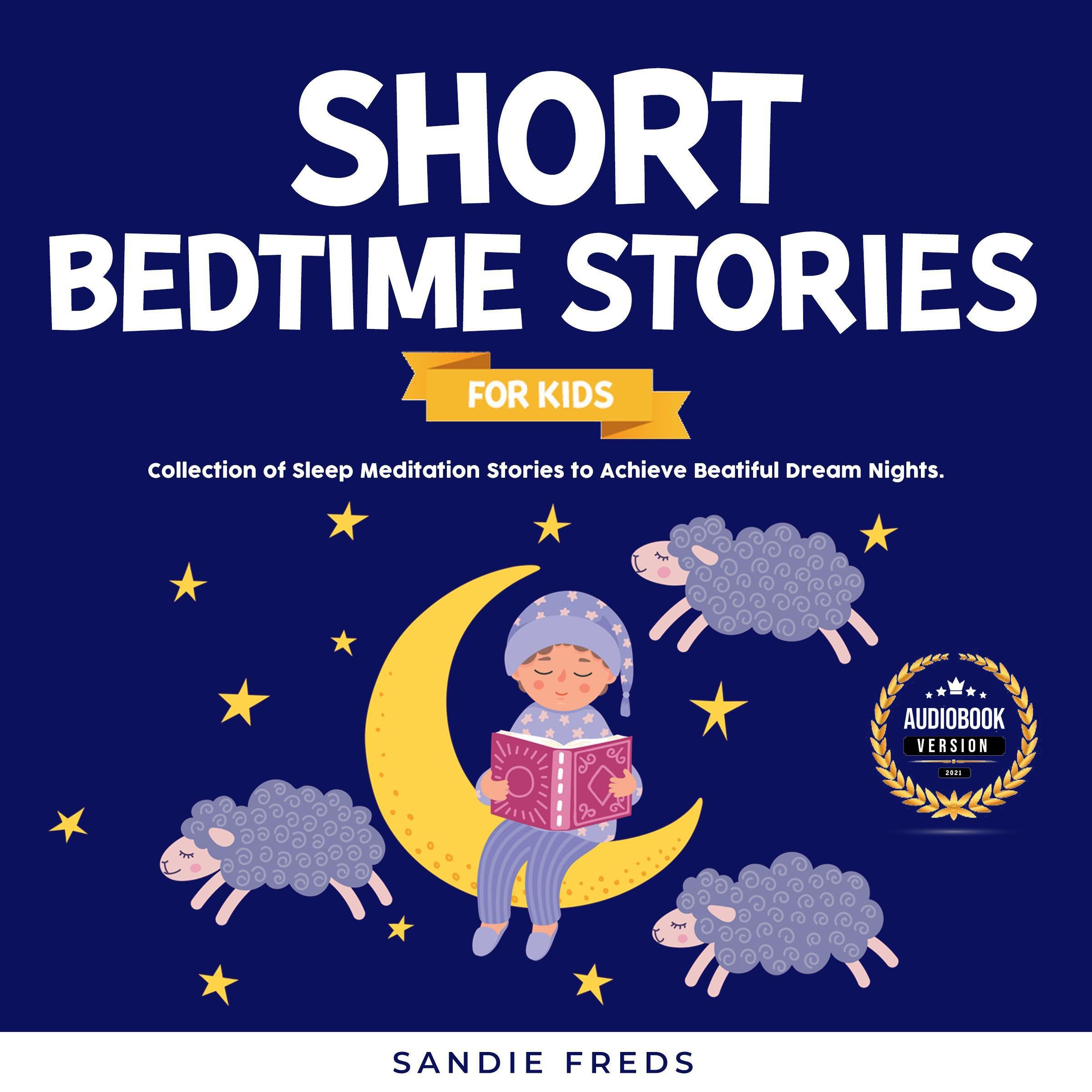 Short Bedtime Stories for Kids
