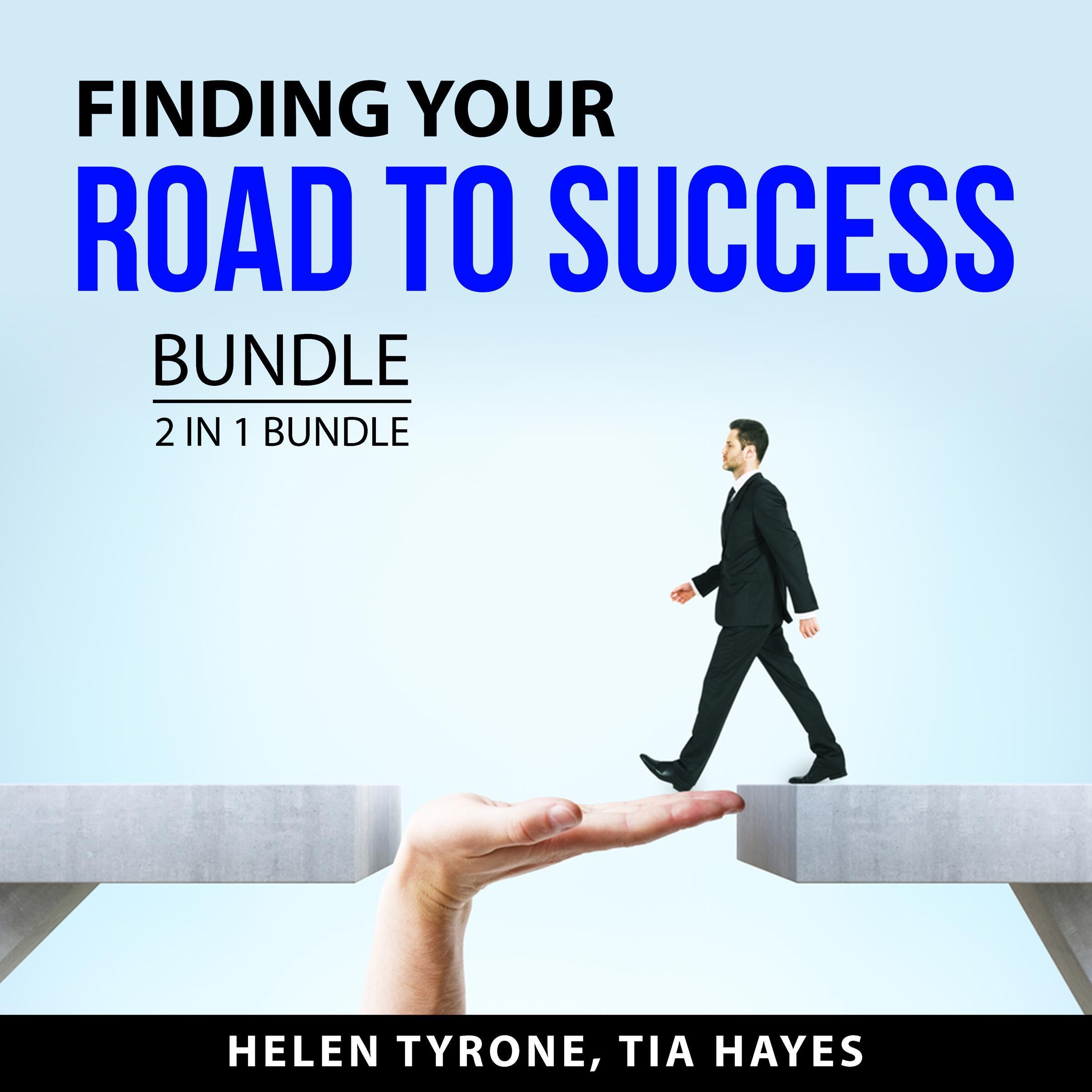 Finding Your Road to Success Bundle, 2 in 1 Bundle: