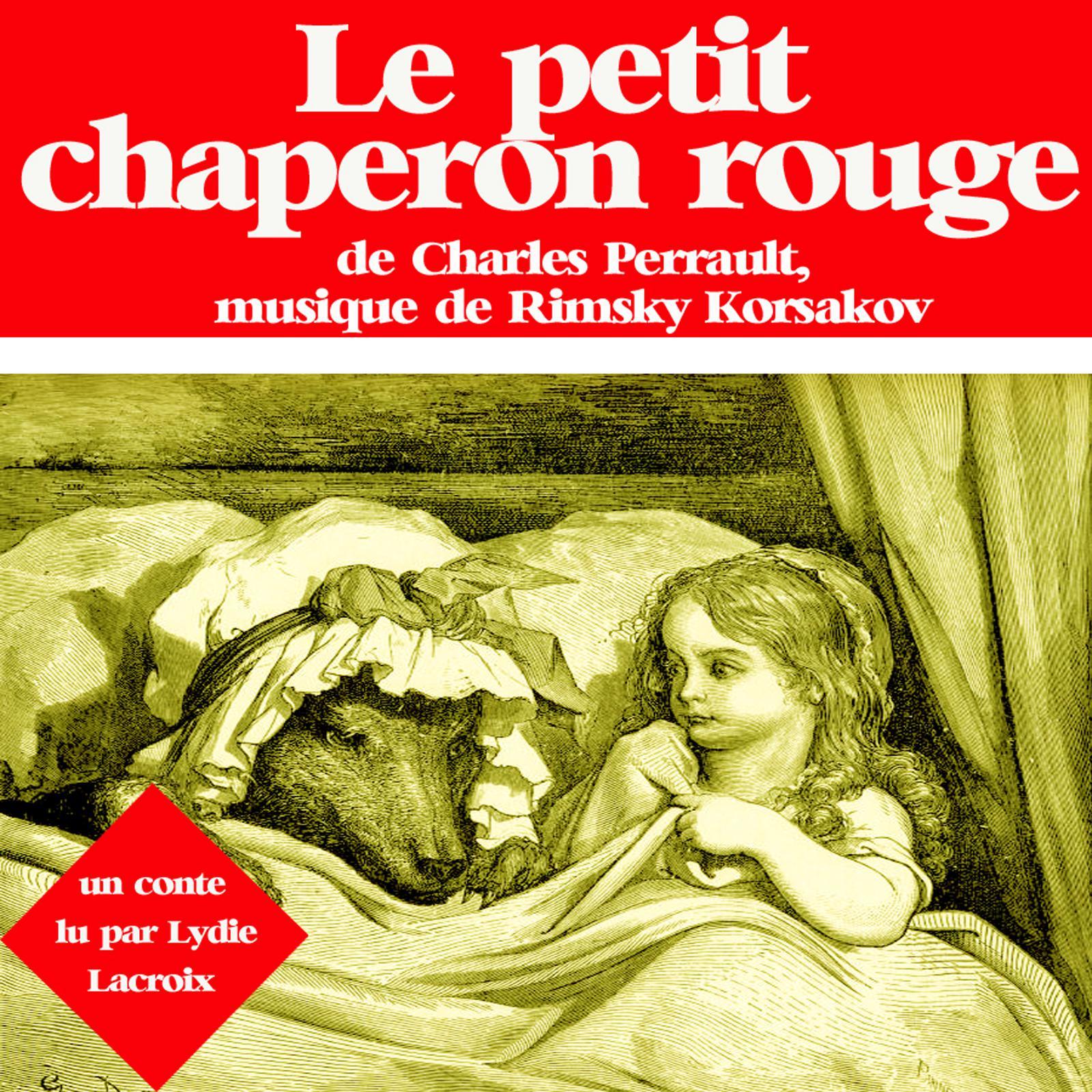 Le petit chaperon rouge