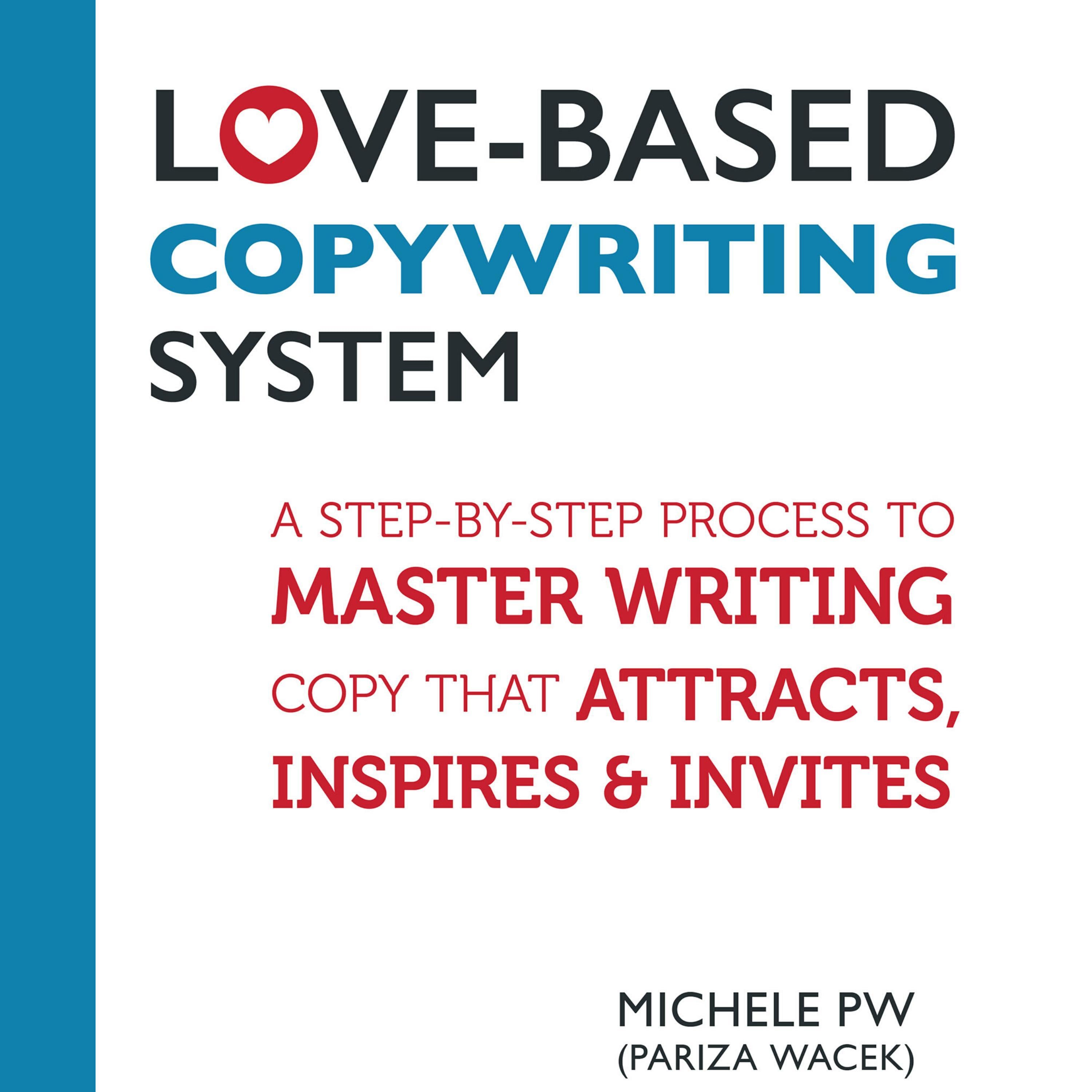 Love-Based Copywriting System