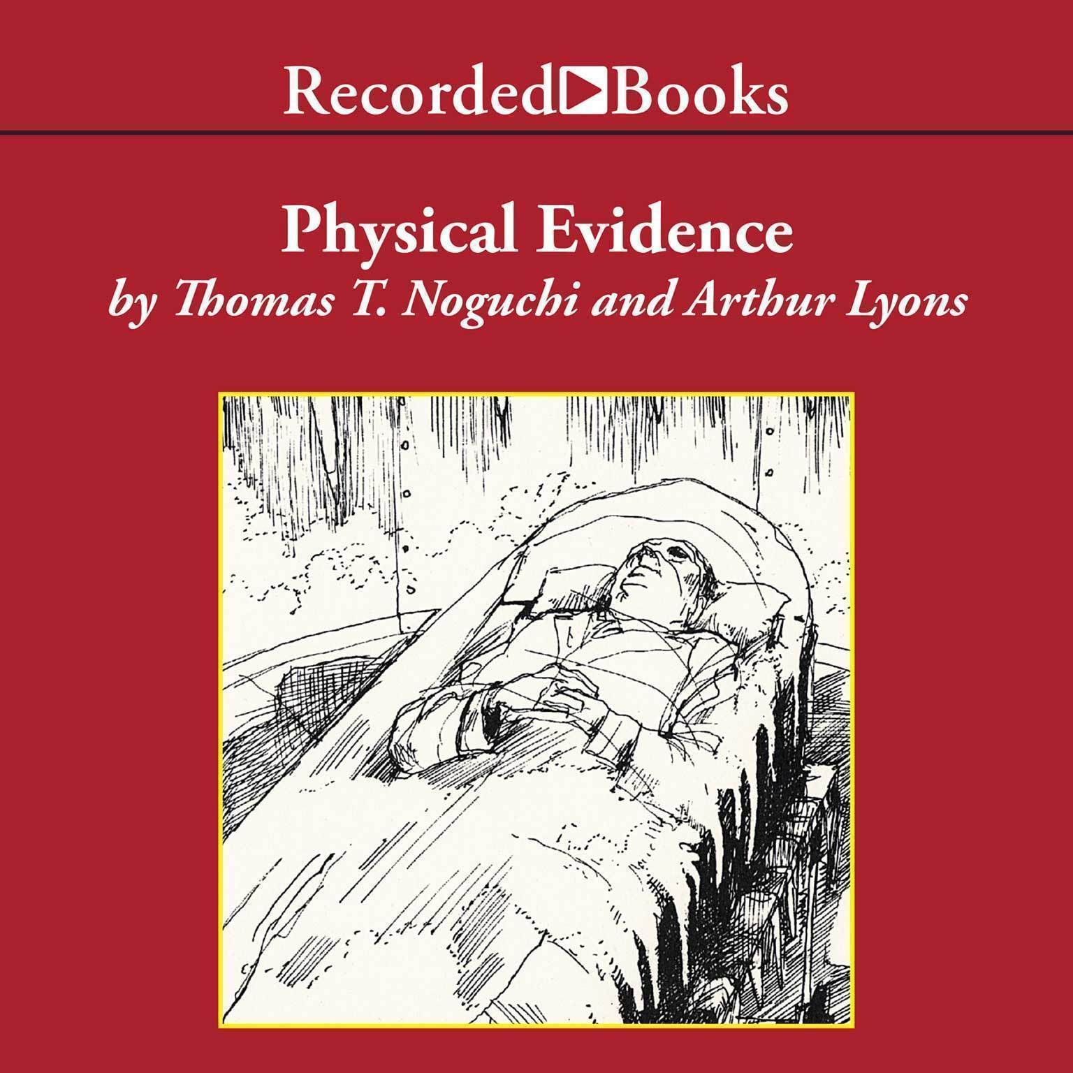 Physical Evidence