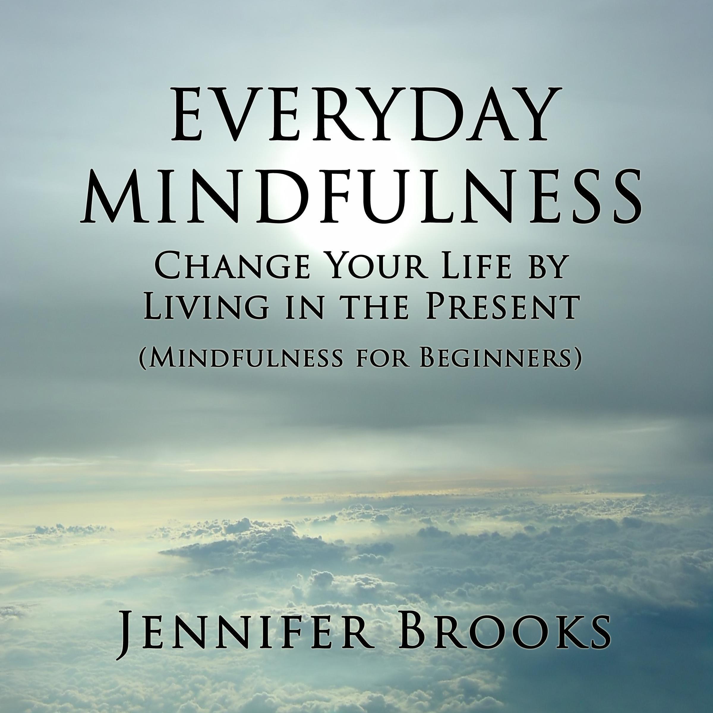 Everyday Mindfulness