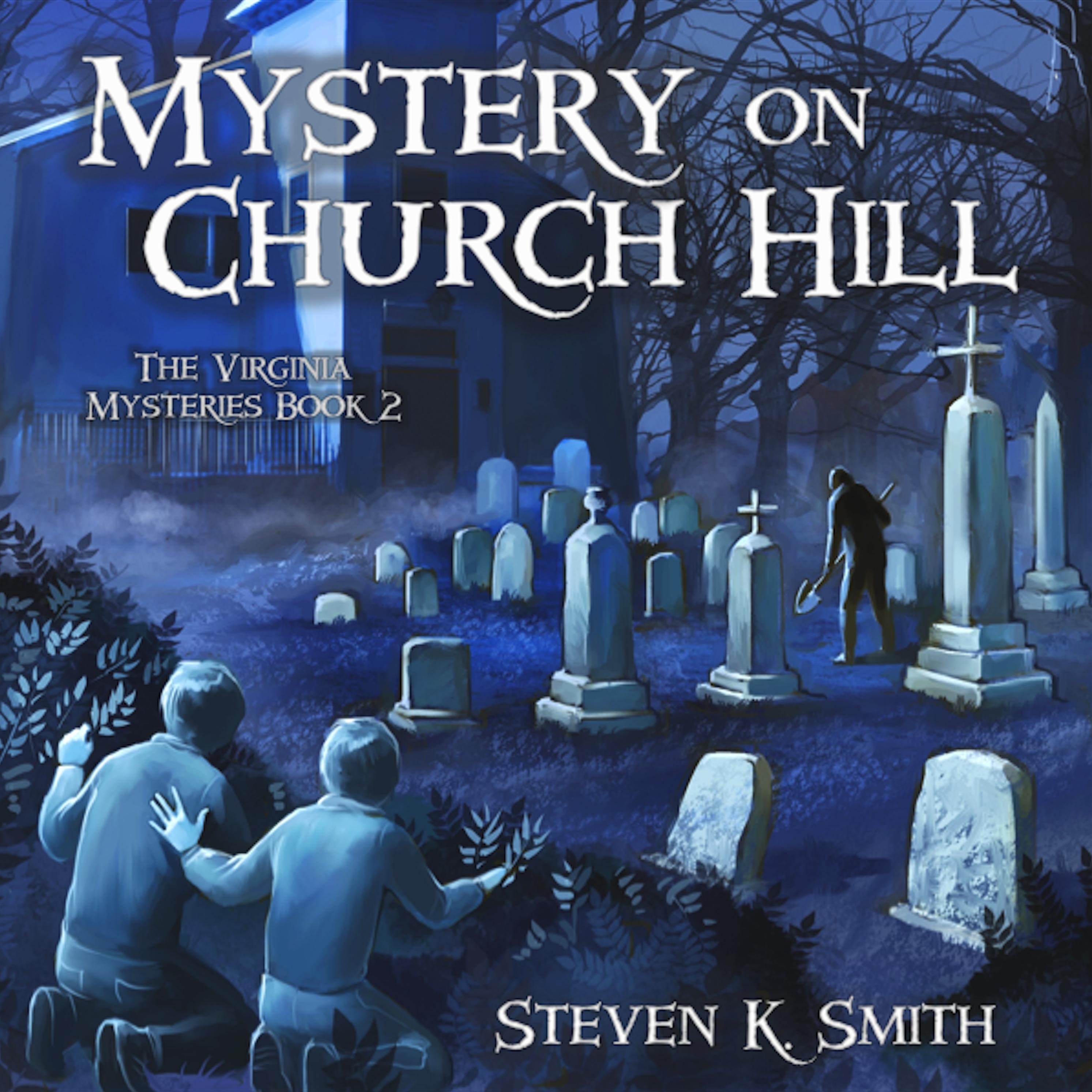 Mystery on Church Hill