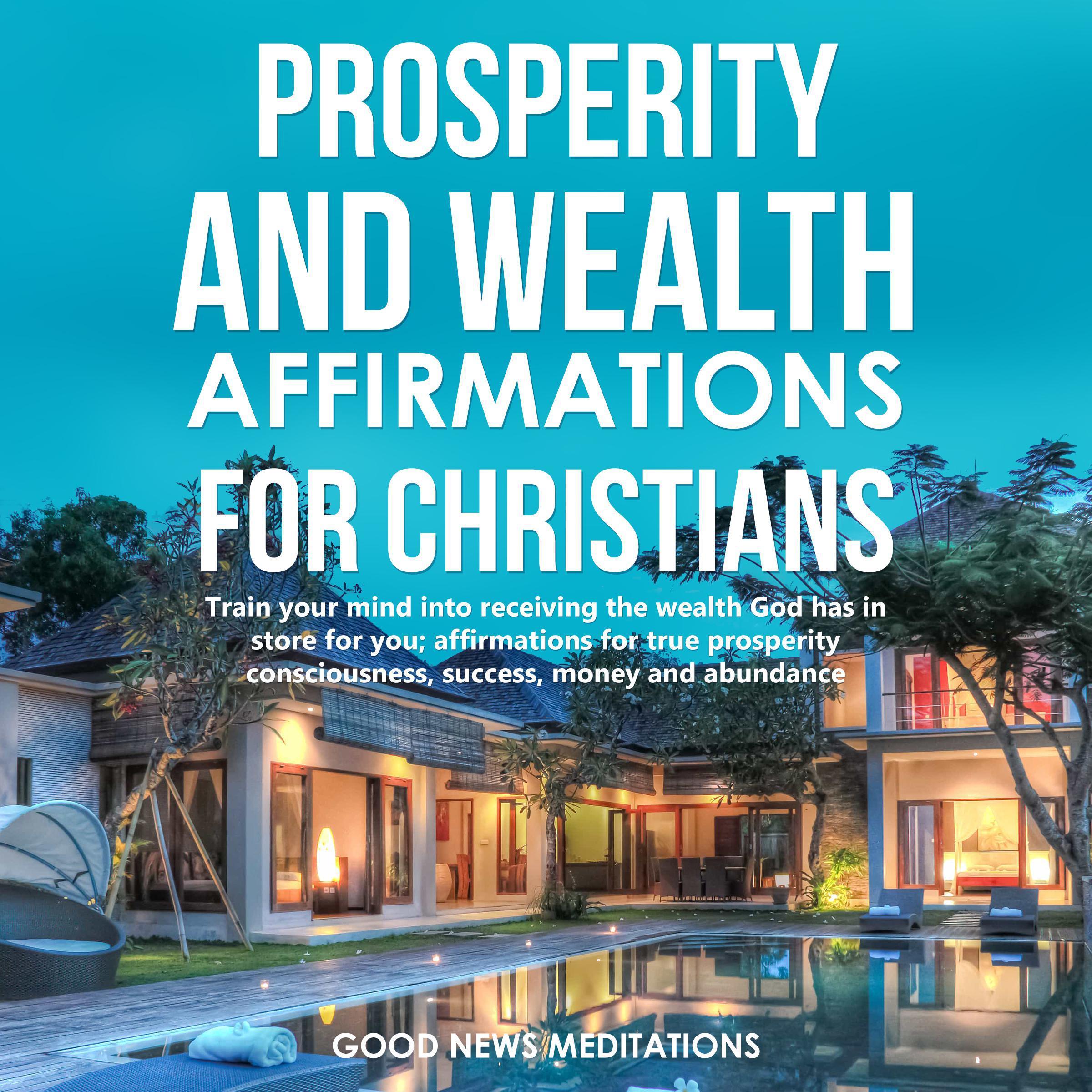 Prosperity and Wealth affirmations for Christians