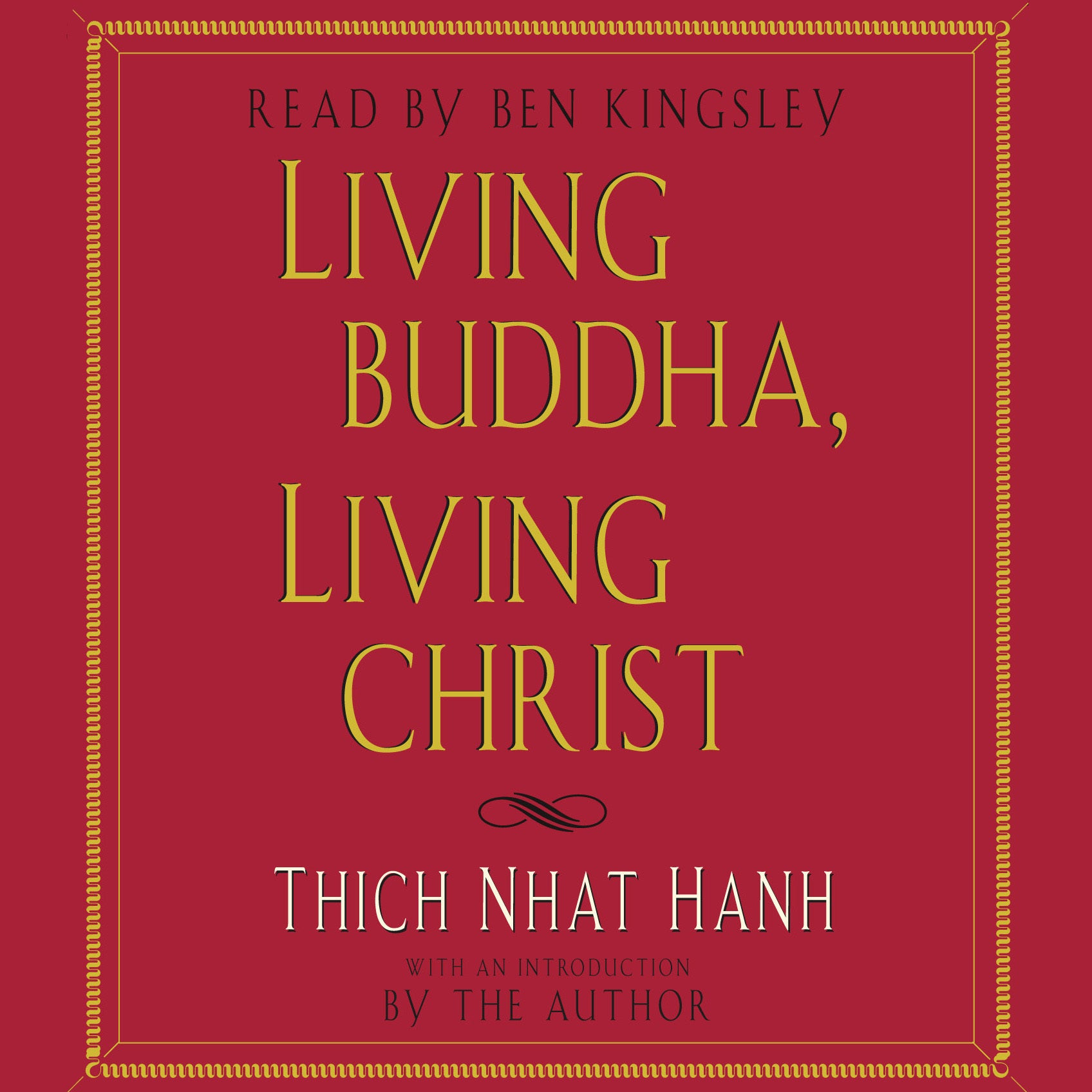 Living Buddha, Living Christ