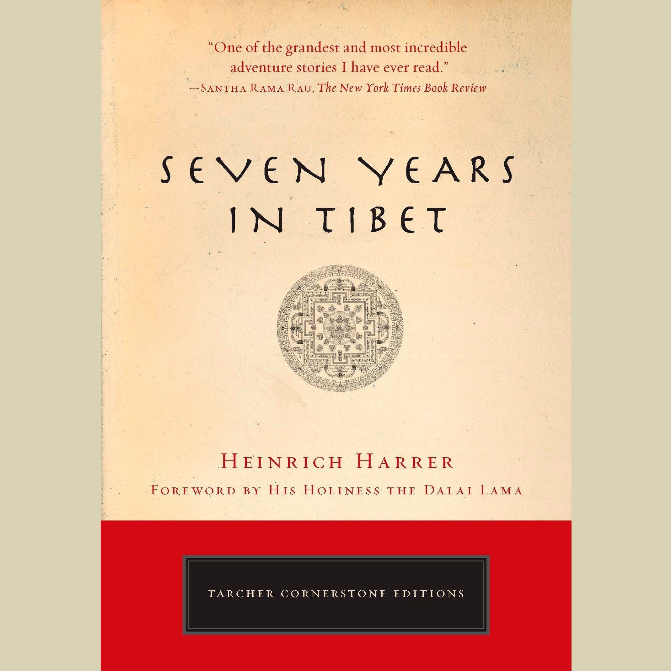 Seven Years in Tibet