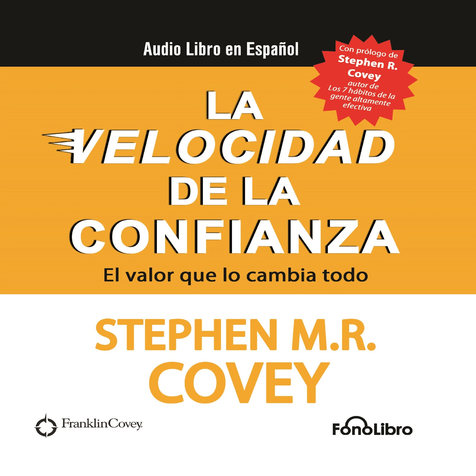 La Velocidad de la Confianza