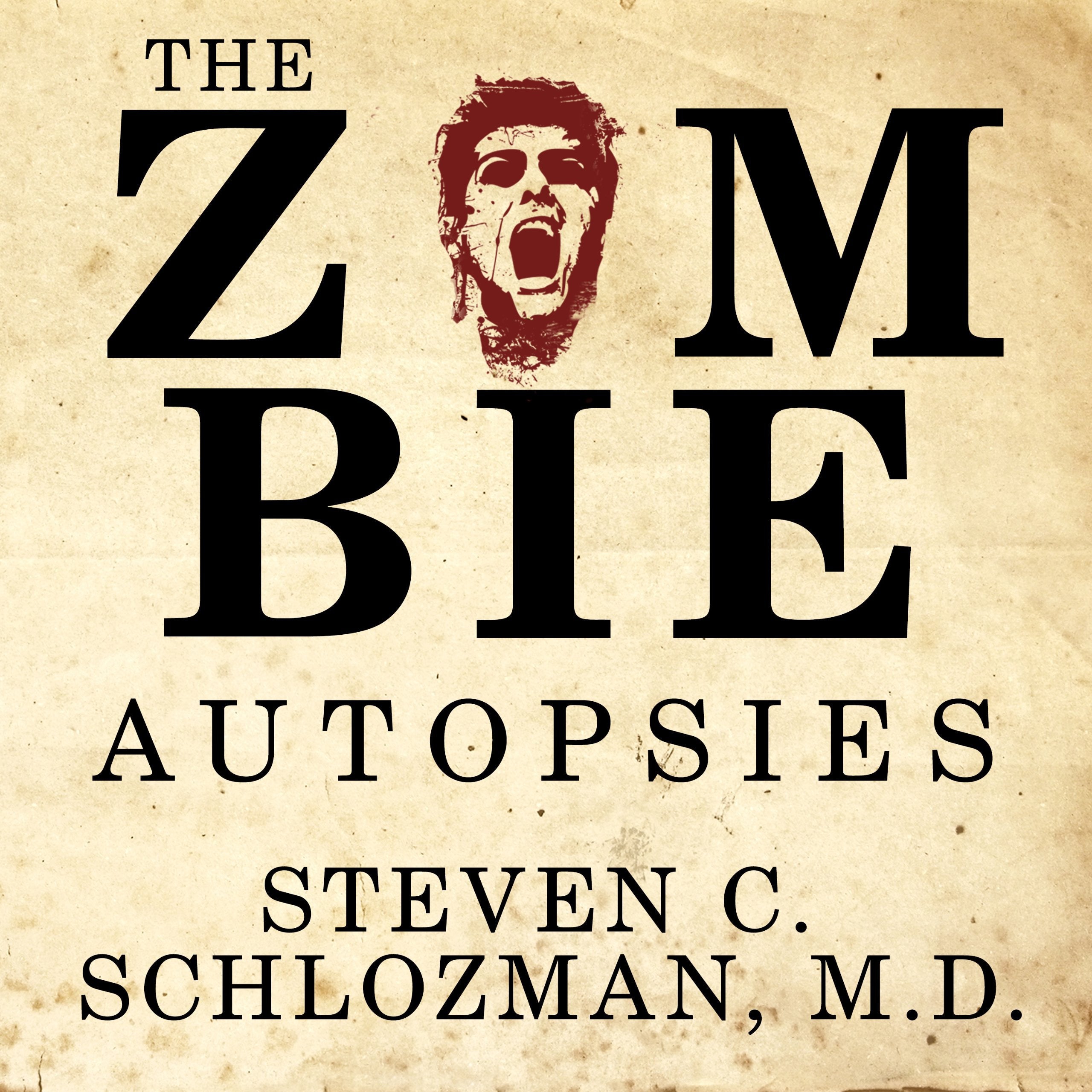 The Zombie Autopsies
