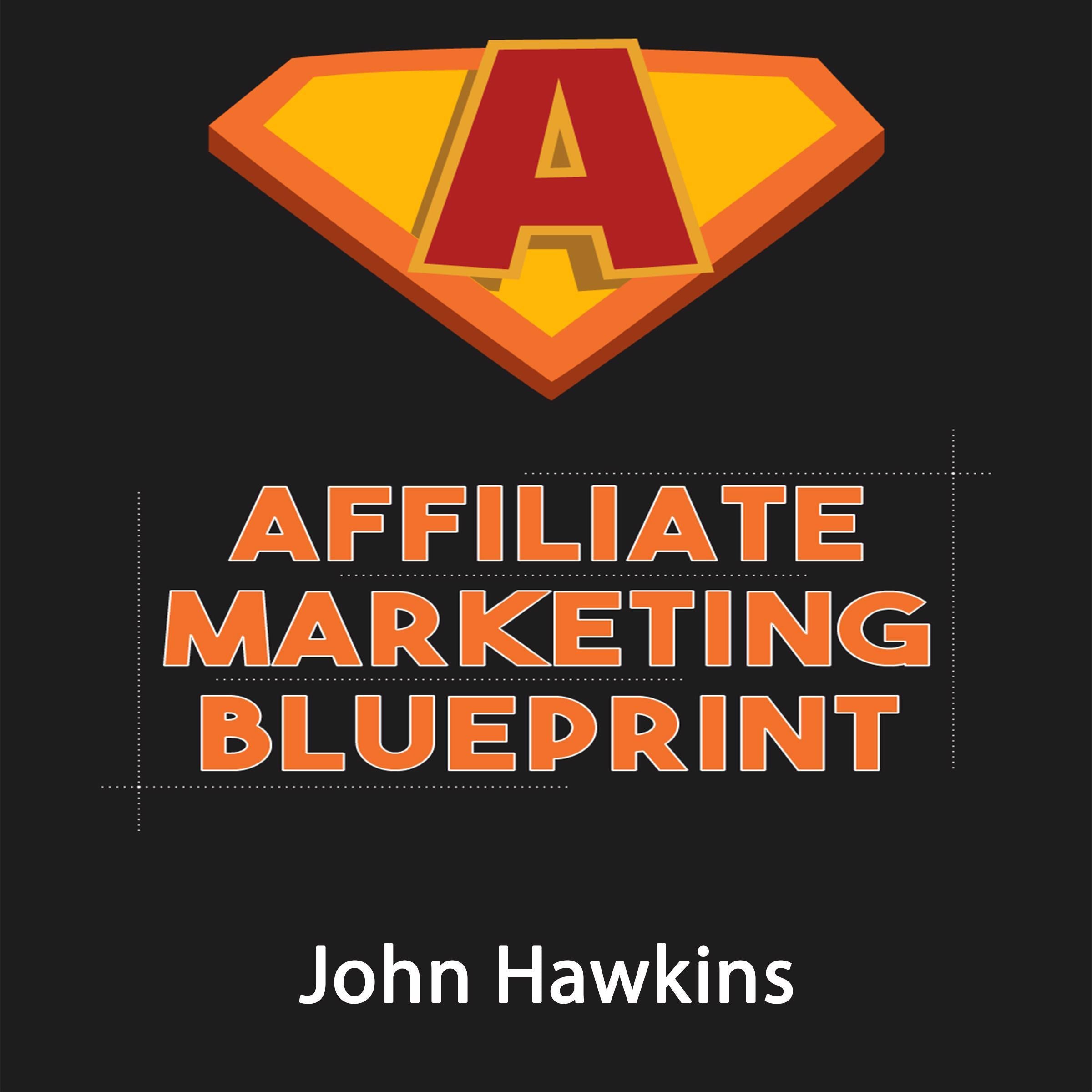 Affiliate Marketing Blueprint