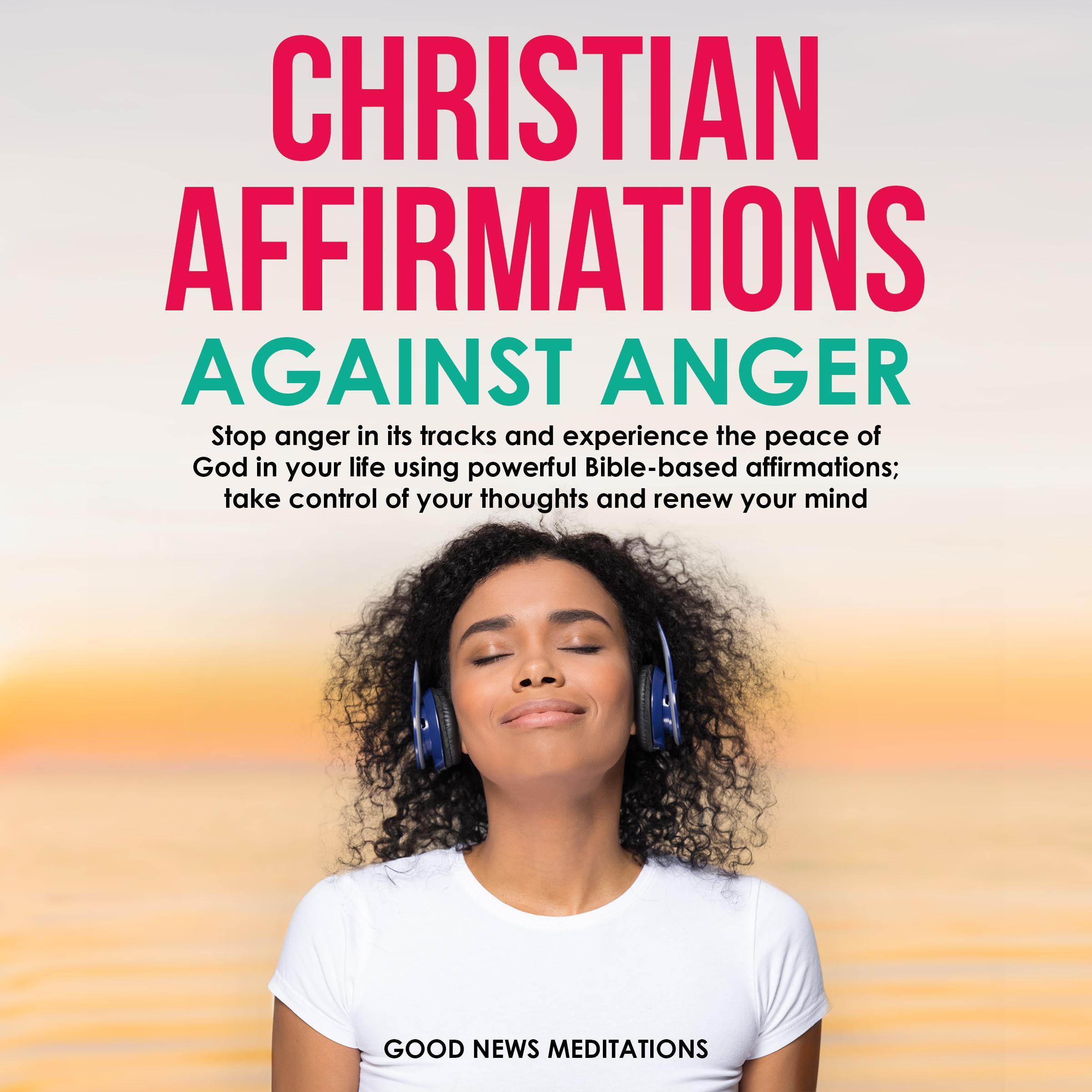 Christian Affirmations Against Anger