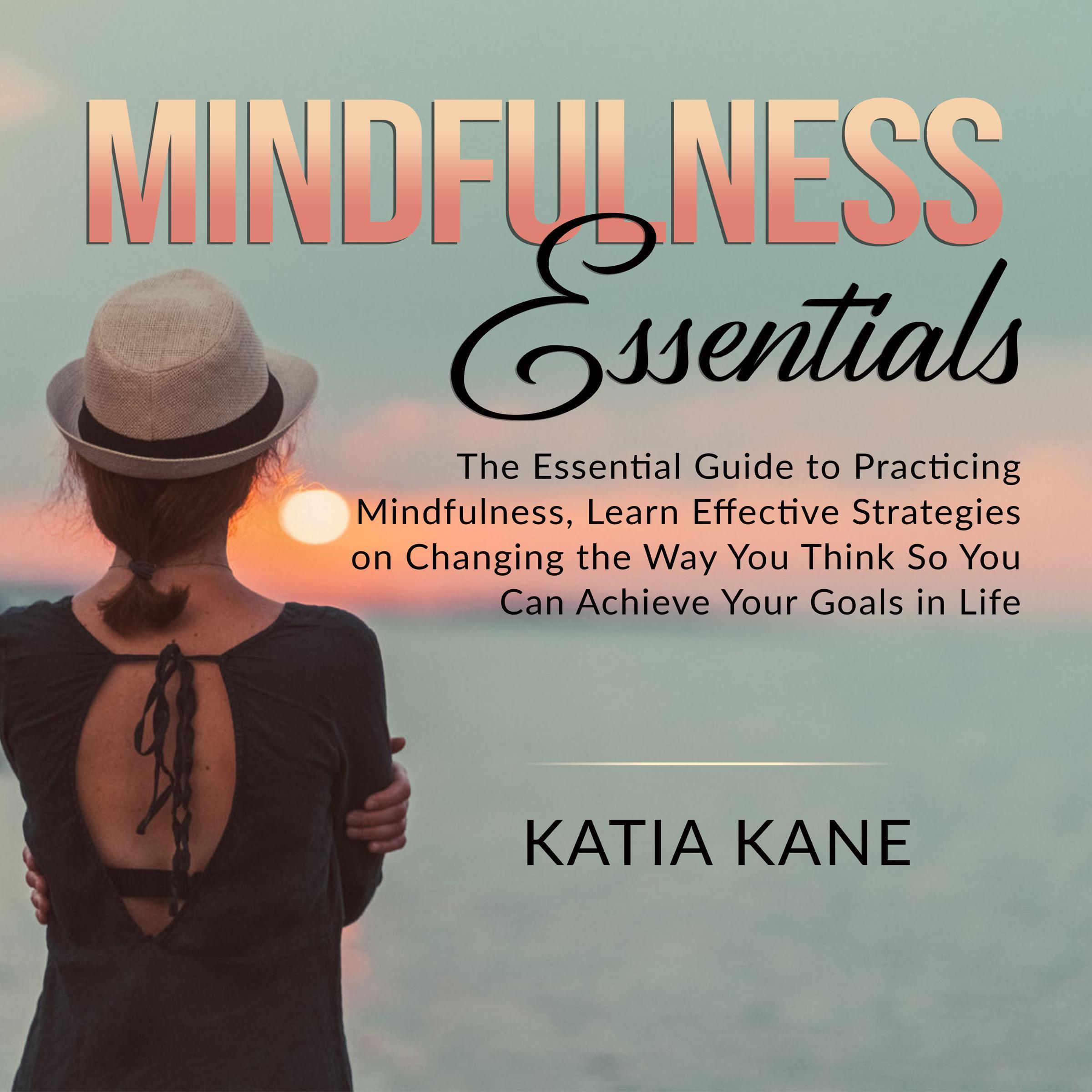 Mindfulness Essentials: