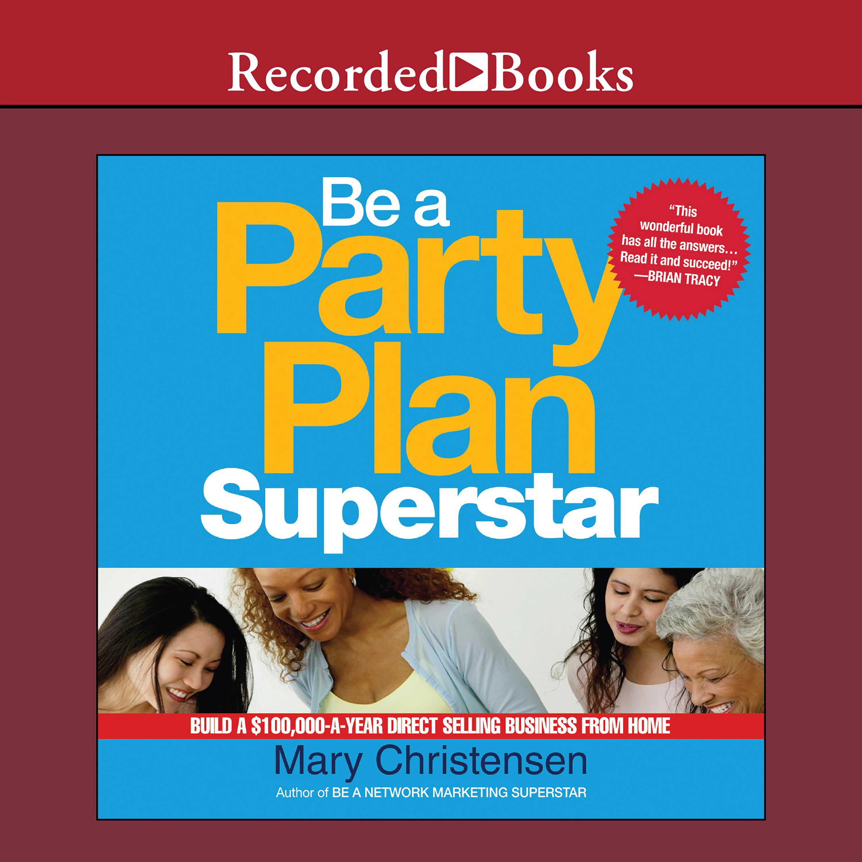 Be a Party Plan Superstar