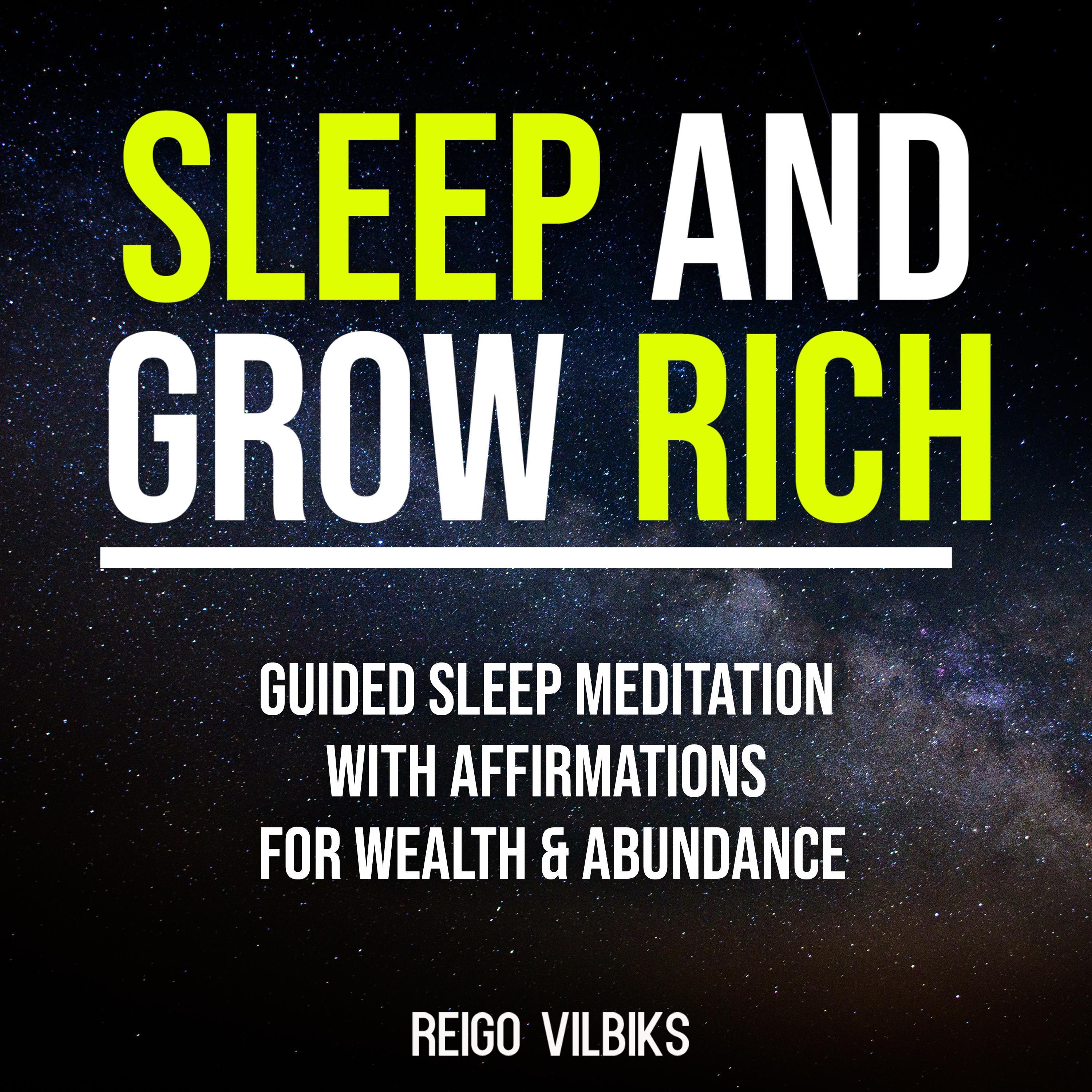 Sleep And Grow Rich