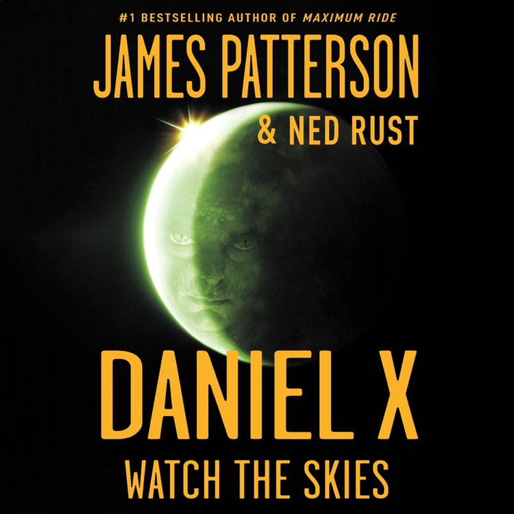Daniel X: Watch the Skies
