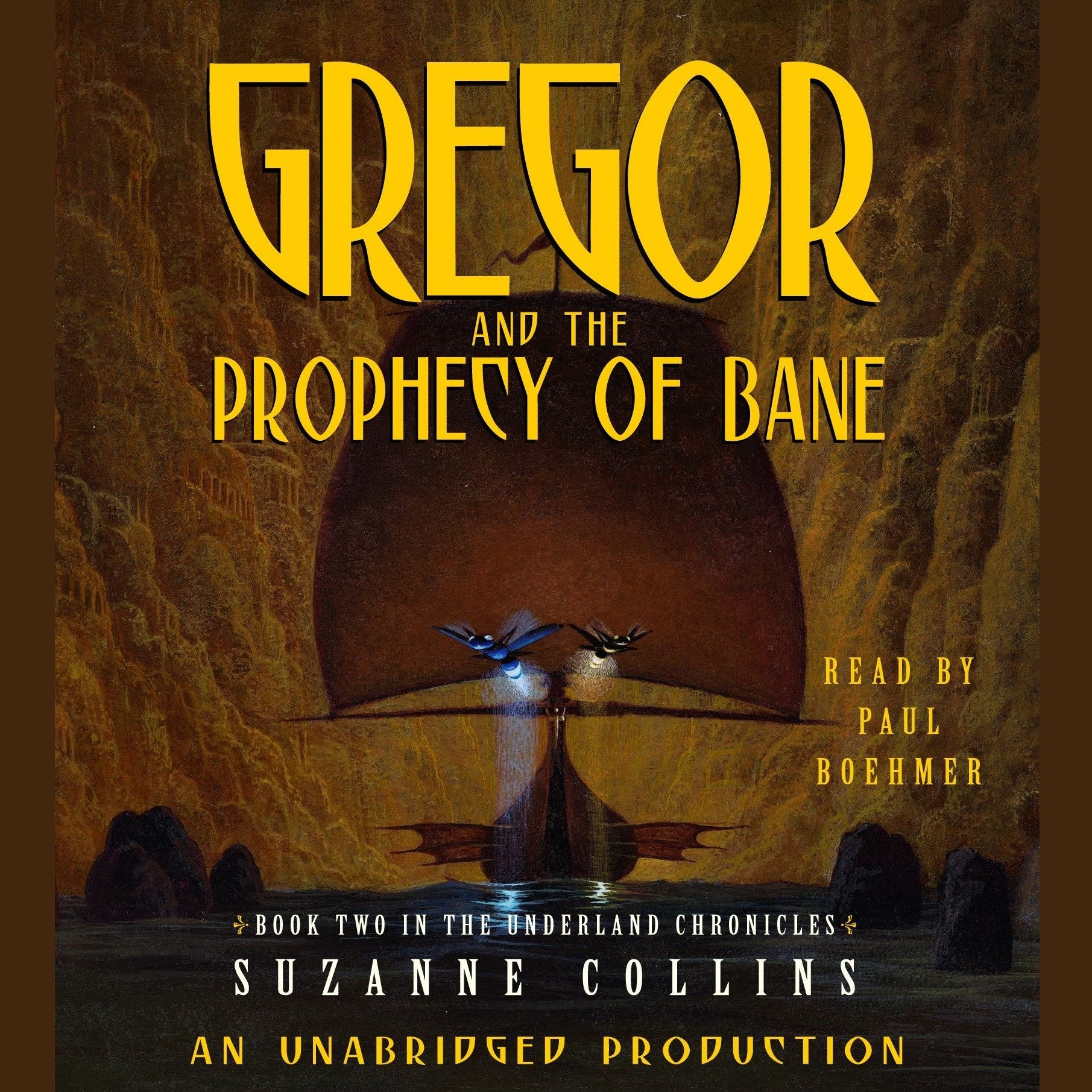 The Underland Chronicles Book Two: Gregor and the Prophecy of Bane