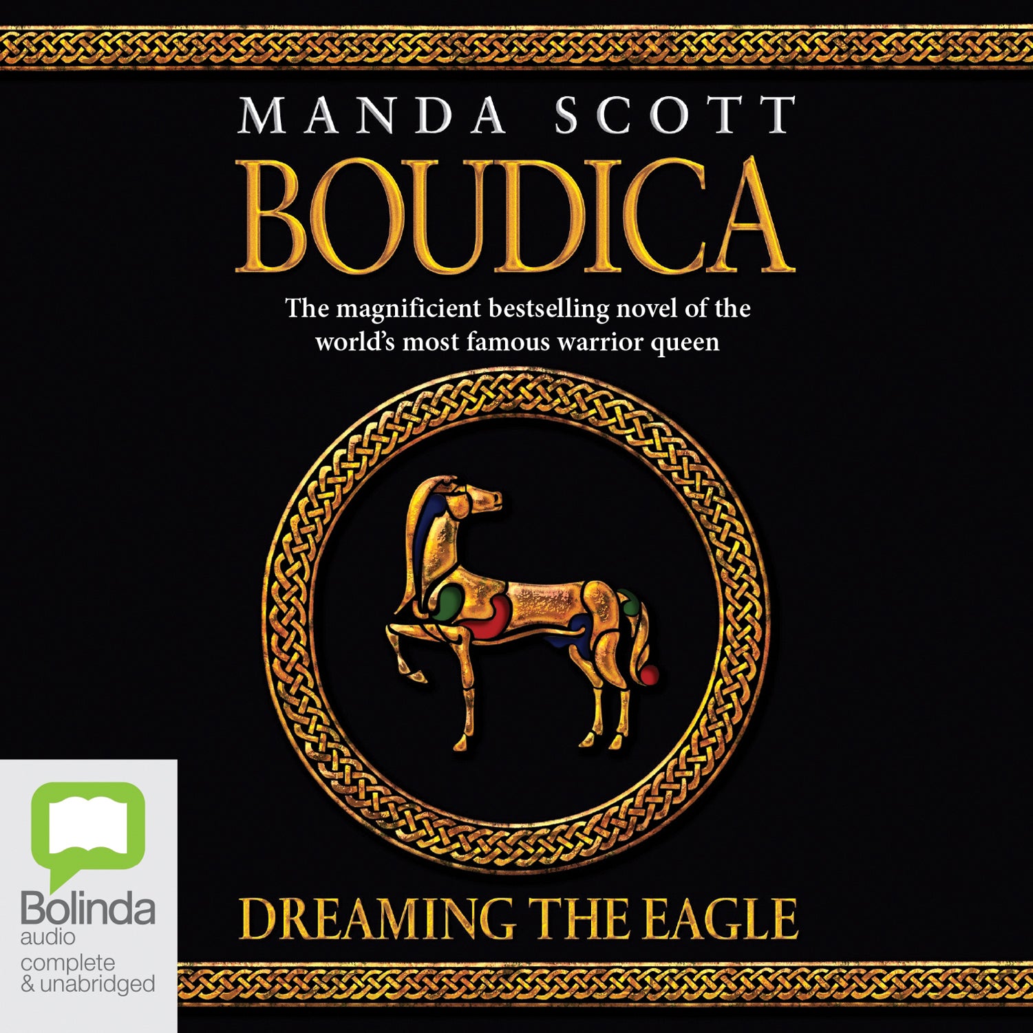 Boudica: Dreaming the Eagle