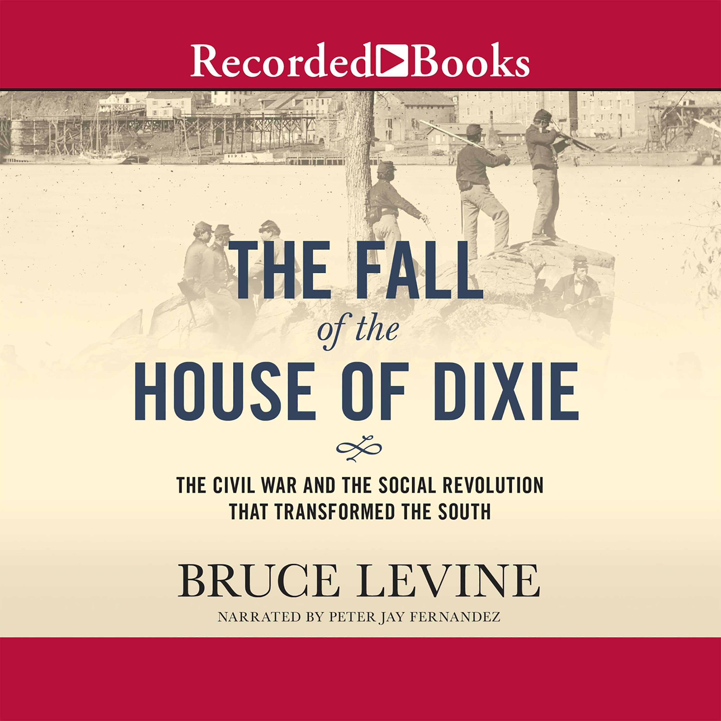 The Fall of the House of Dixie