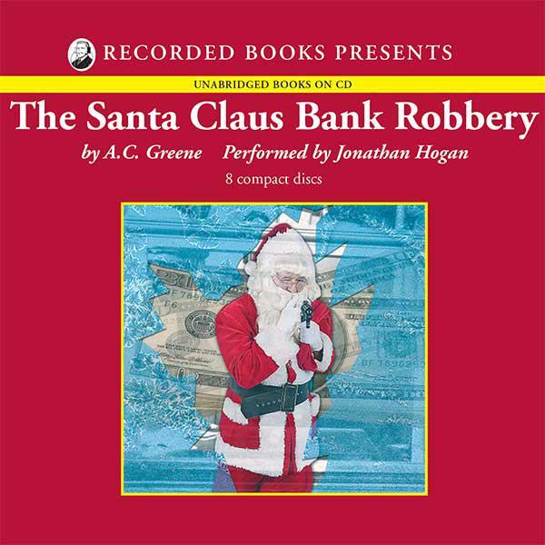 The Santa Claus Bank Robbery