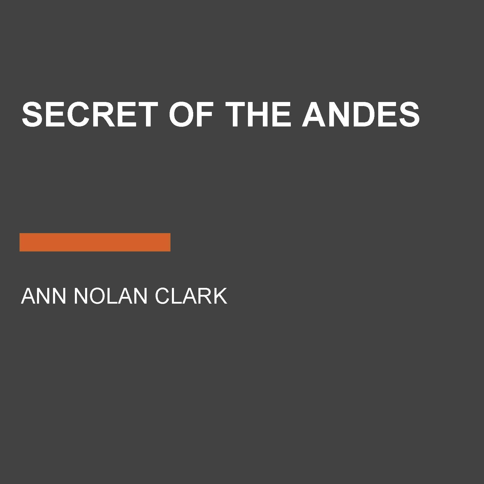 Secret of the Andes
