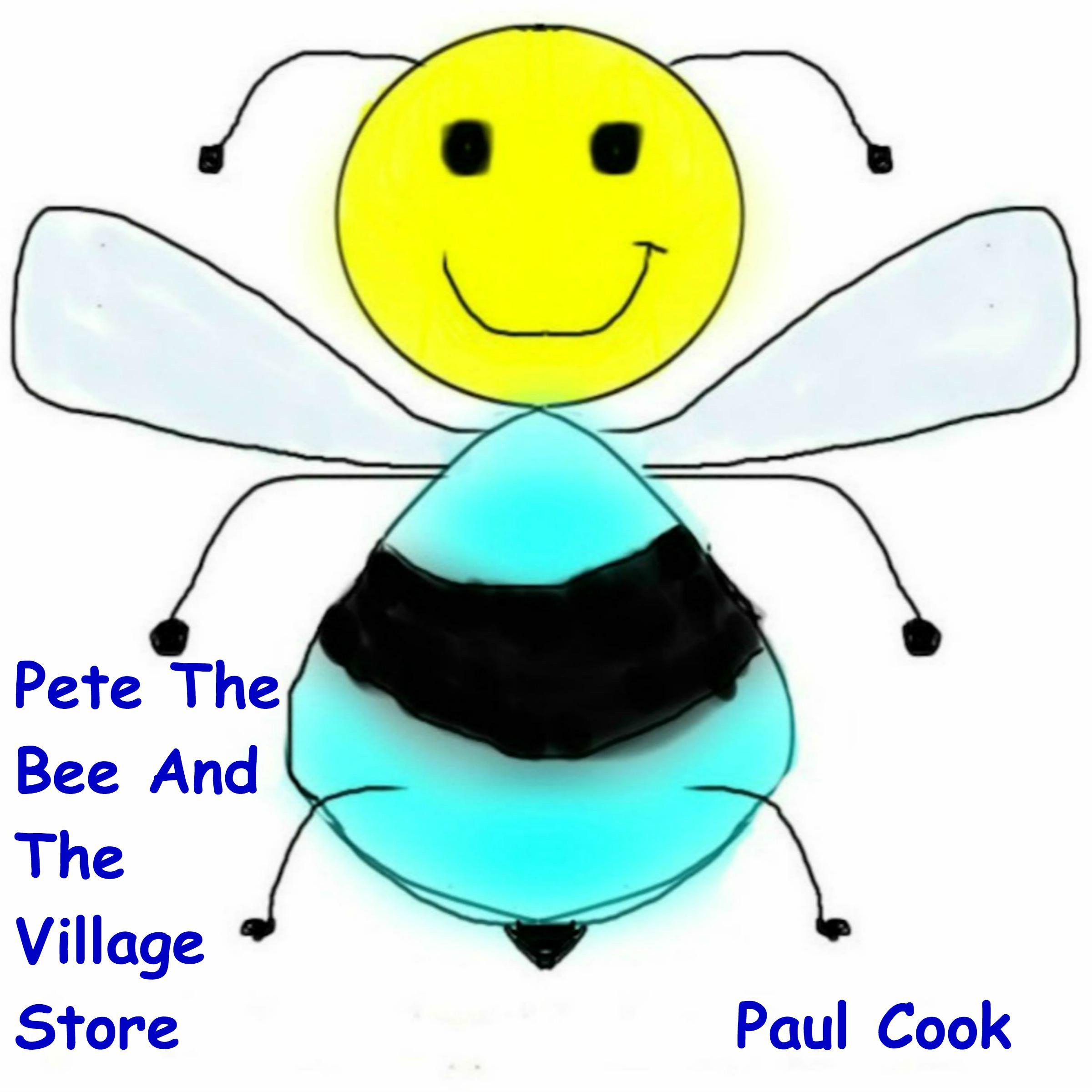 Pete the Bee and the Village Store