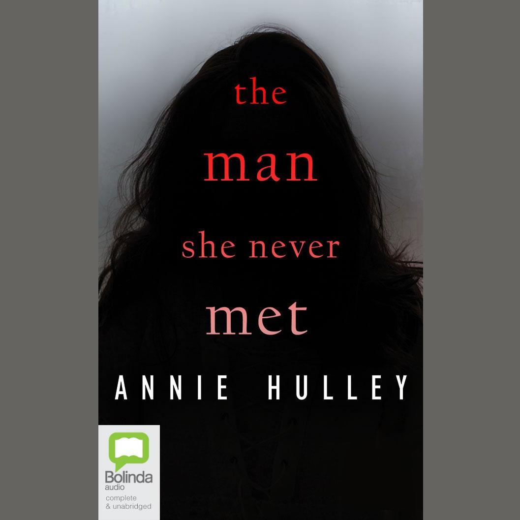 The Man She Never Met