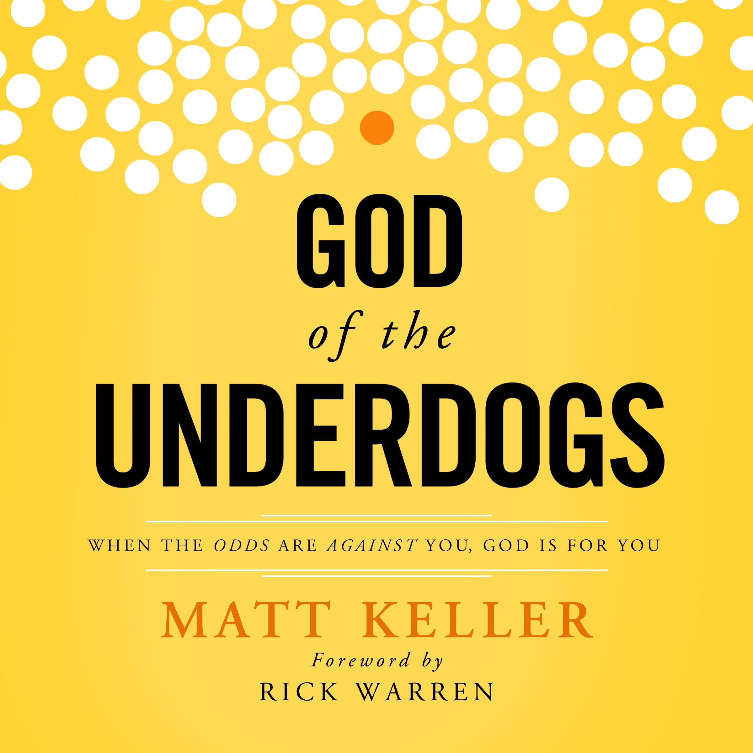 God of the Underdogs