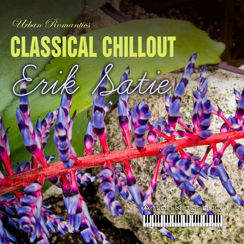 Classical Chillout: Erik Satie