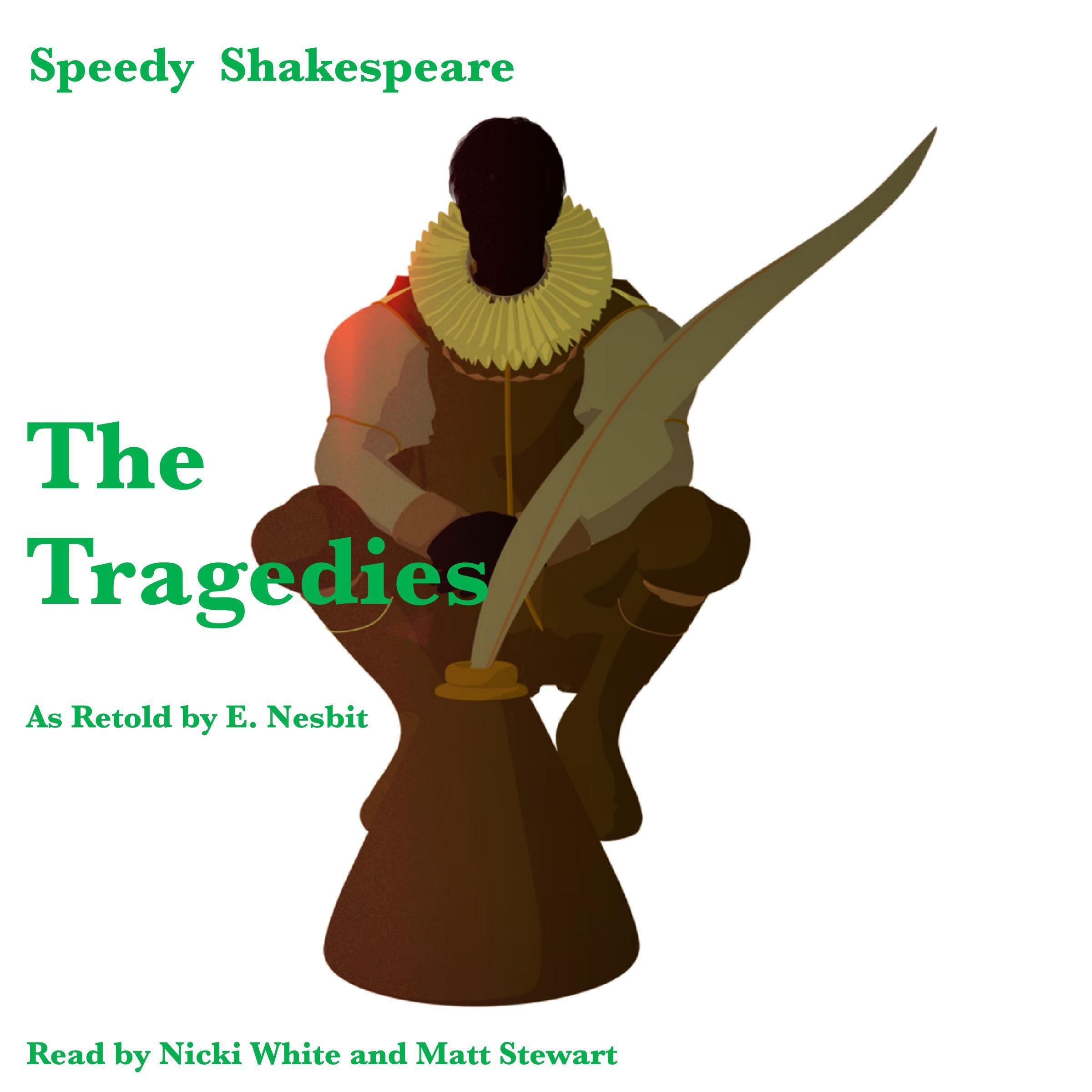 The Tragedies as Retold by E. Nesbit